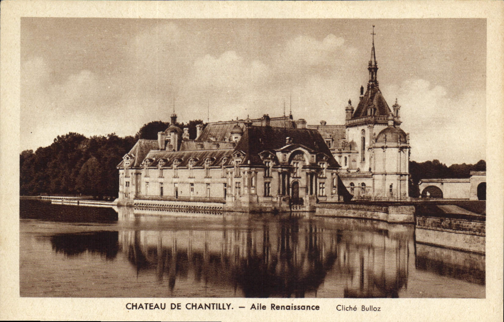 CPA Chateau de Chantilly Aile Renaissance 