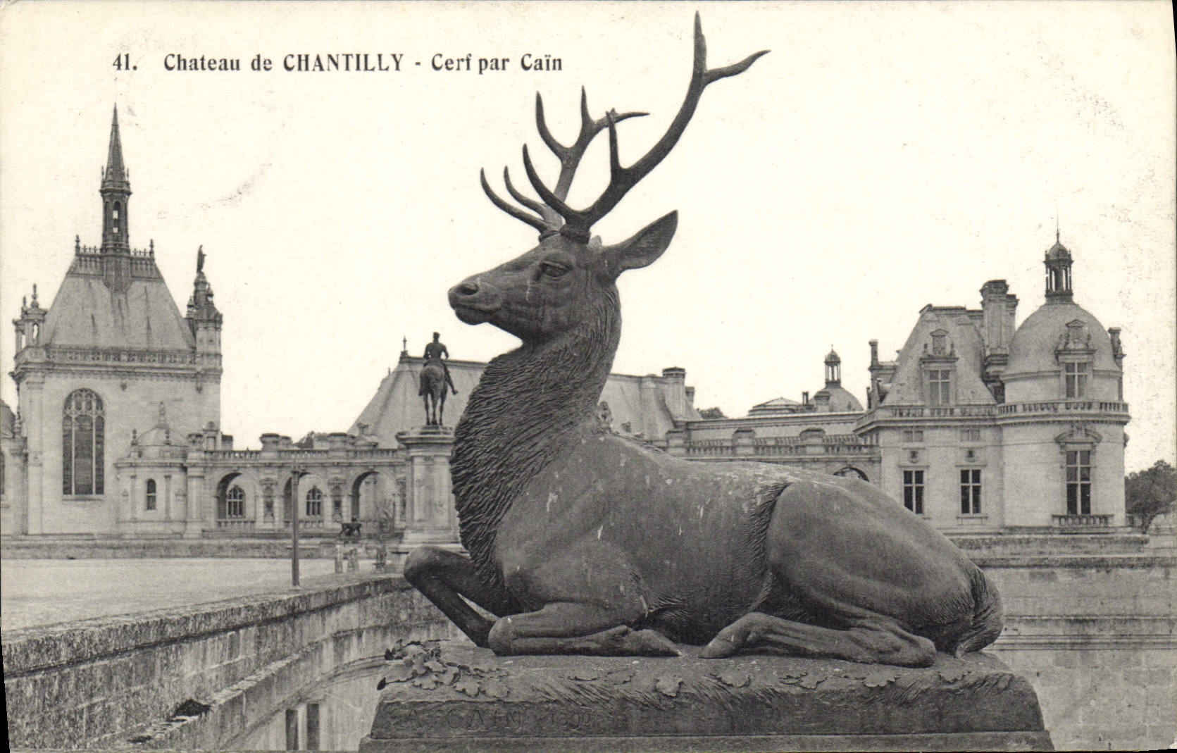 CPA Chateau de Chantilly Cerf par Cain 