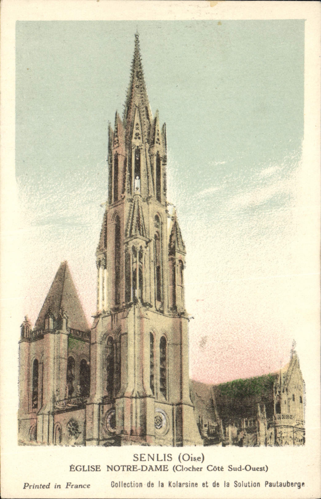 CPA Senlis Oise Eglise Notre Dame Clocher Cote Sud Ouest 