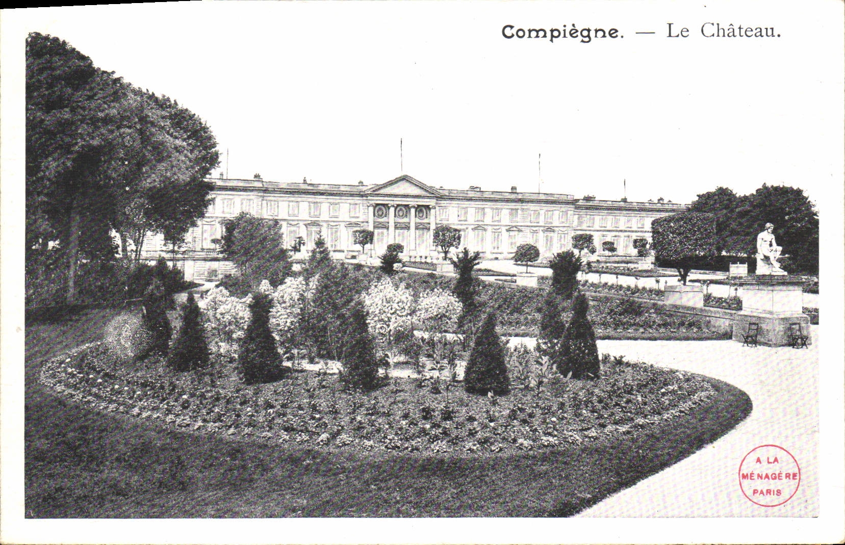 CPA Compiegne Le Chateau 