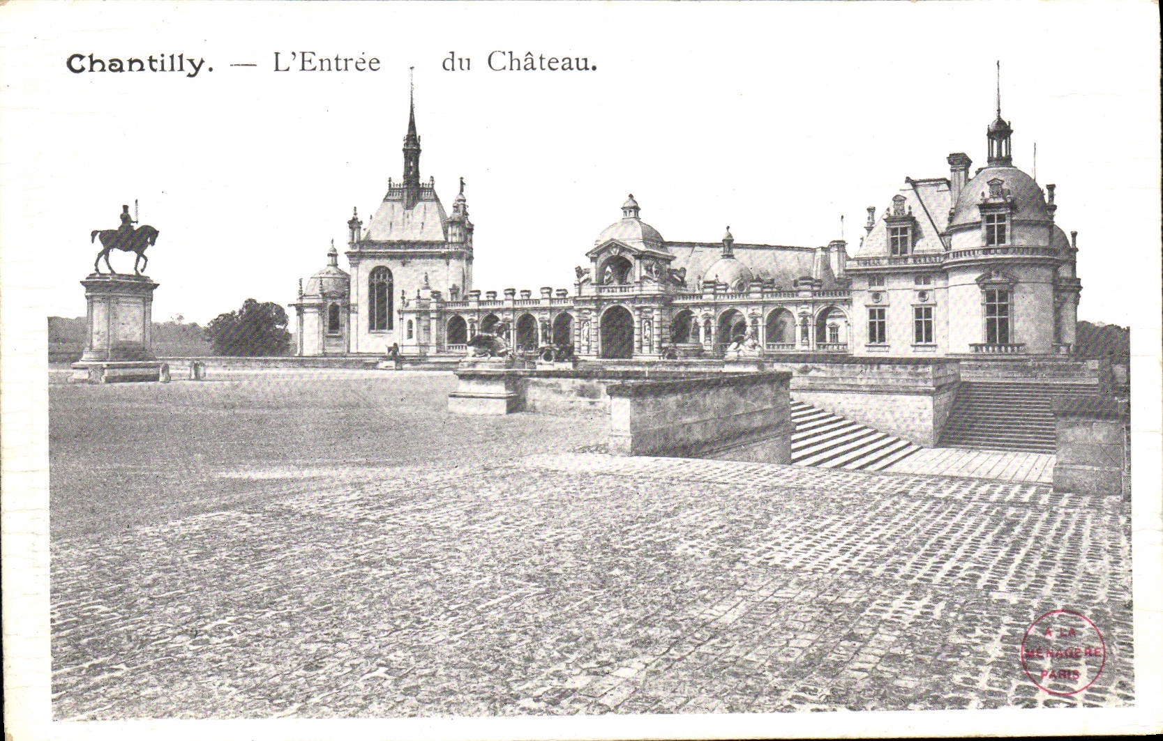 CPA Chantilly L'Entree du Chateau 