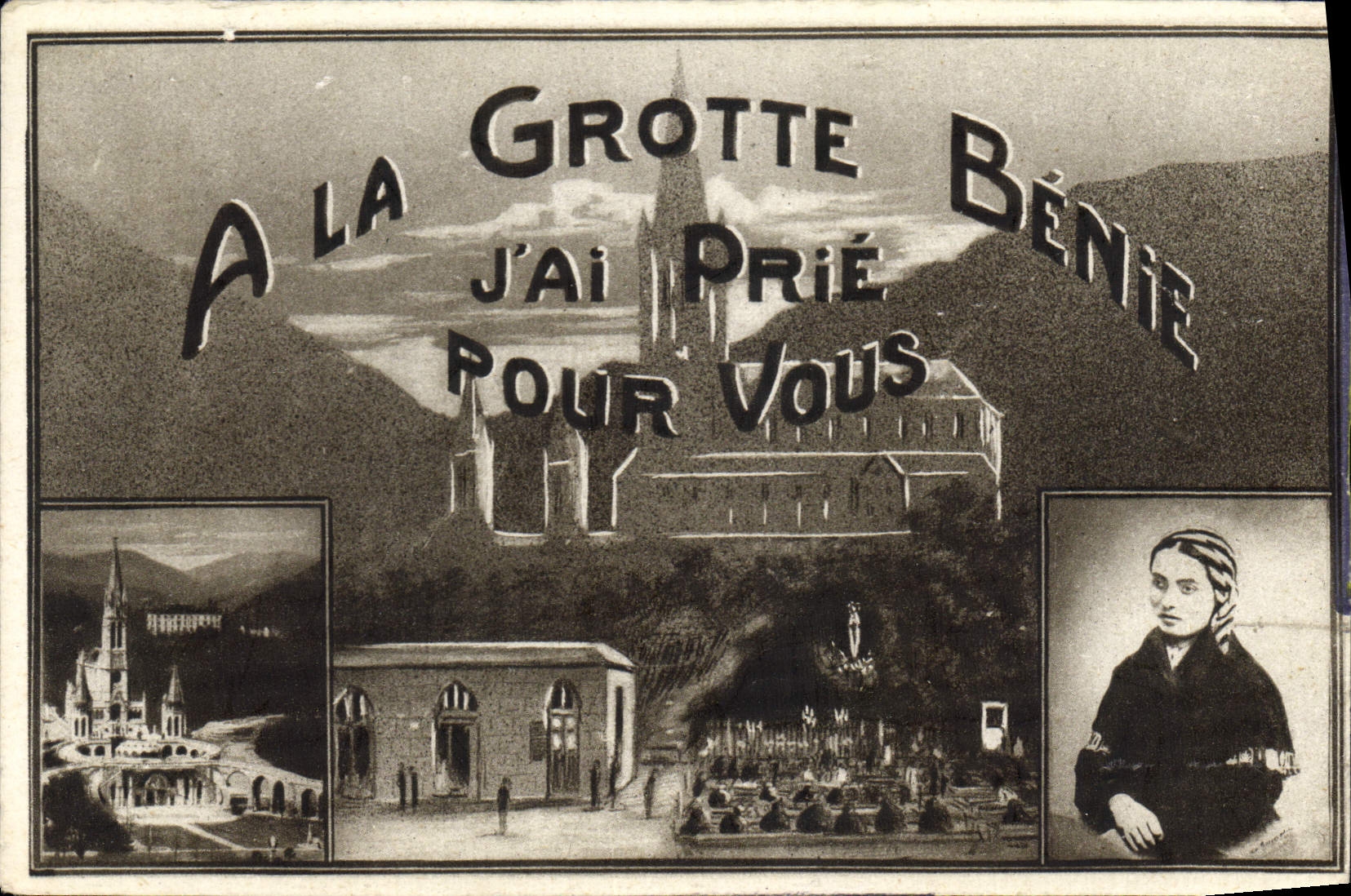 CPA A la Grotte Benie J'Ai Prie Pour Vous