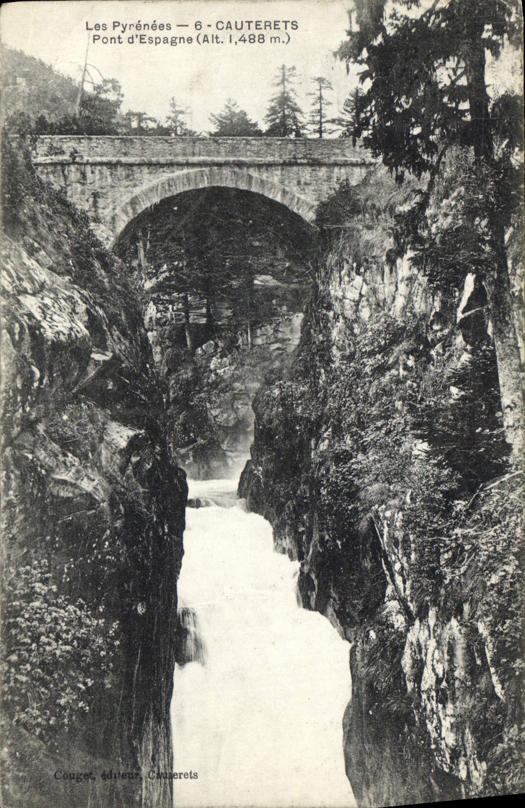 CPA Cauterets Pont d'Espagne 