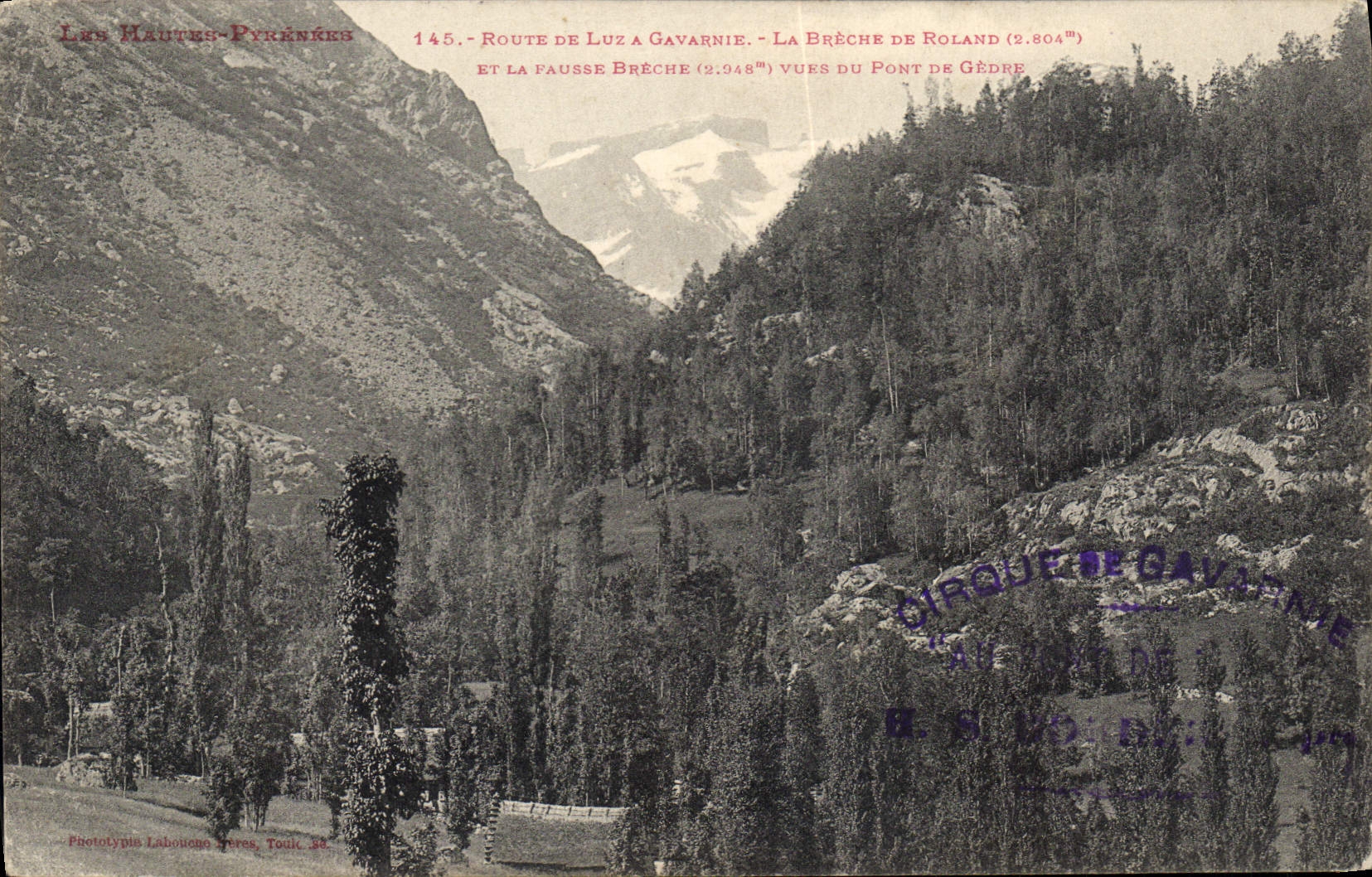 CPA Route de Luz a Gavarnie La Berche de Roland