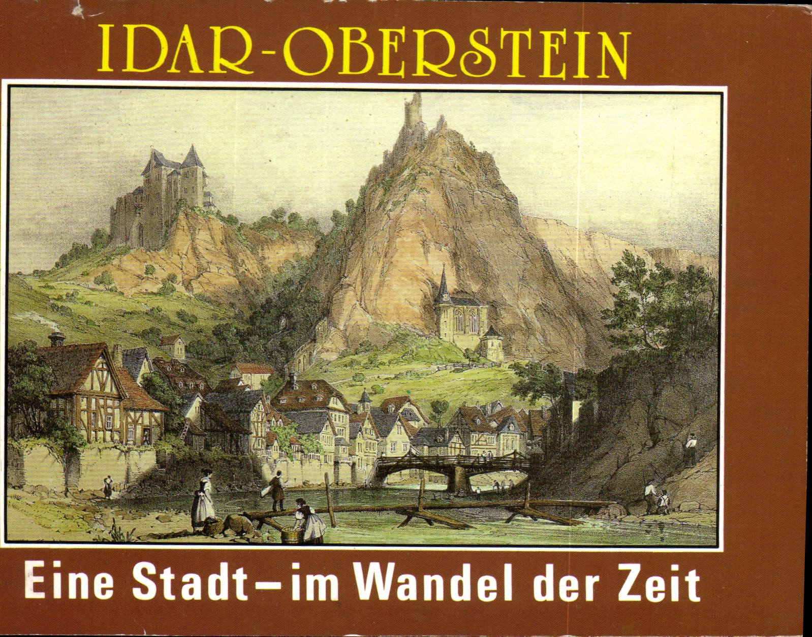 CPM Idar Oberstein Eine Stadt im Wandel der Zeit