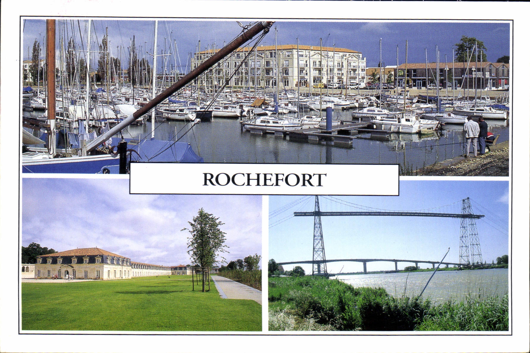 CPM Rochefort le Port de Plaisance Corderie Royale Pont Transbordeur de Martrou