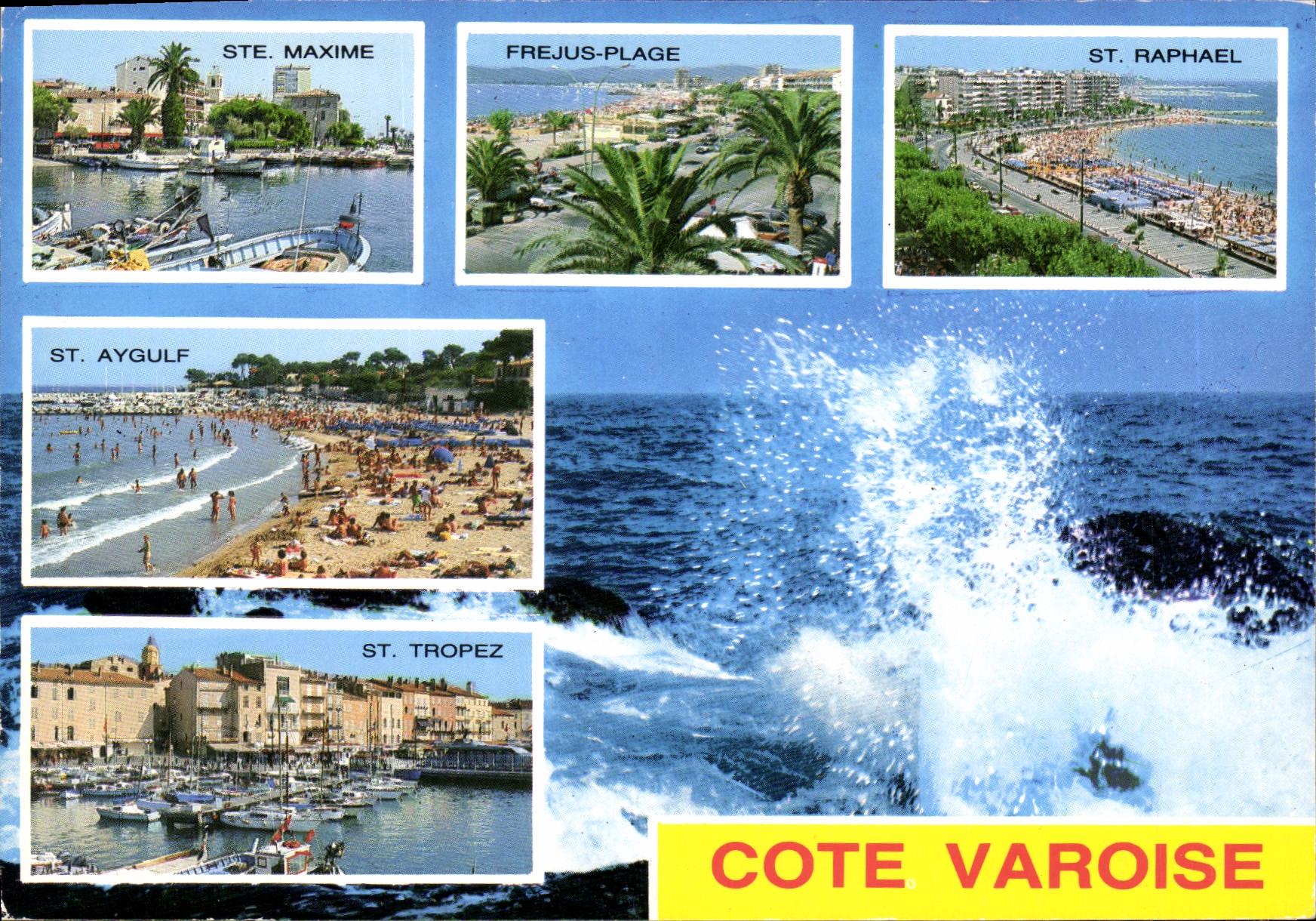 CPM Cote Varoise St Raphael Frejus Plage St Tropez St Aygulf