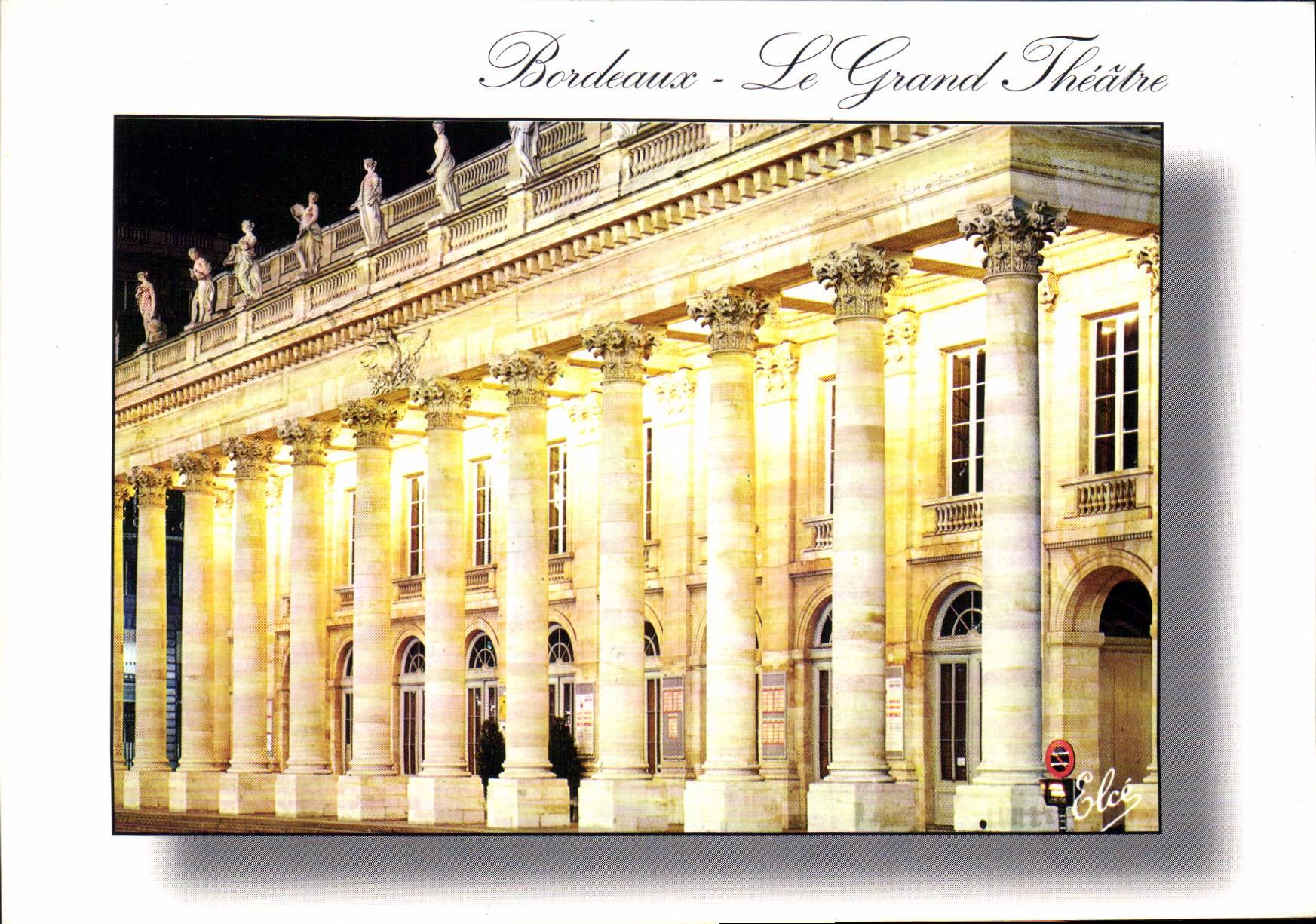 CPM Bordeaux le Grand Theatre la nuit architecte Louis 1780 la facade du Theatre formee de 12 colonn