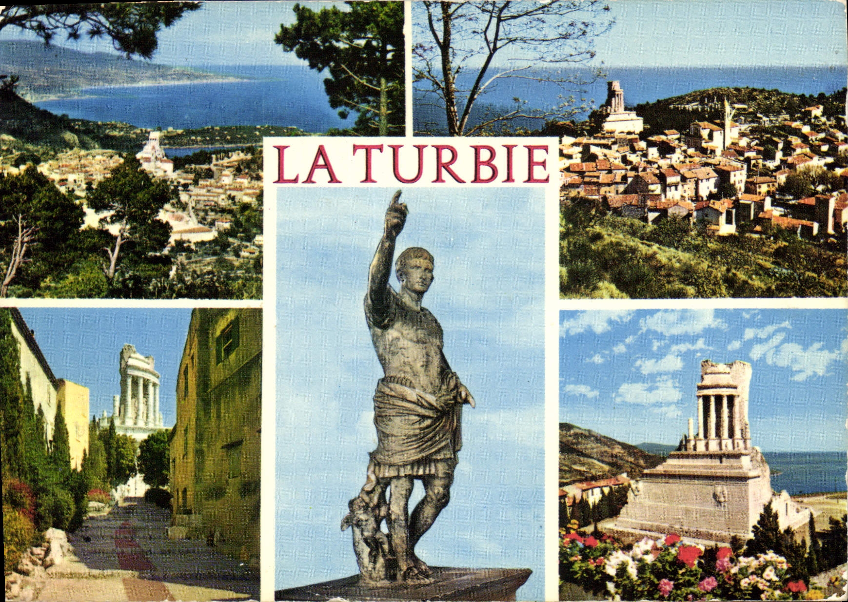 CPM La Turbie et son Trophee eleve 5 ans avant en l'Honneur de l'empereur Auguste