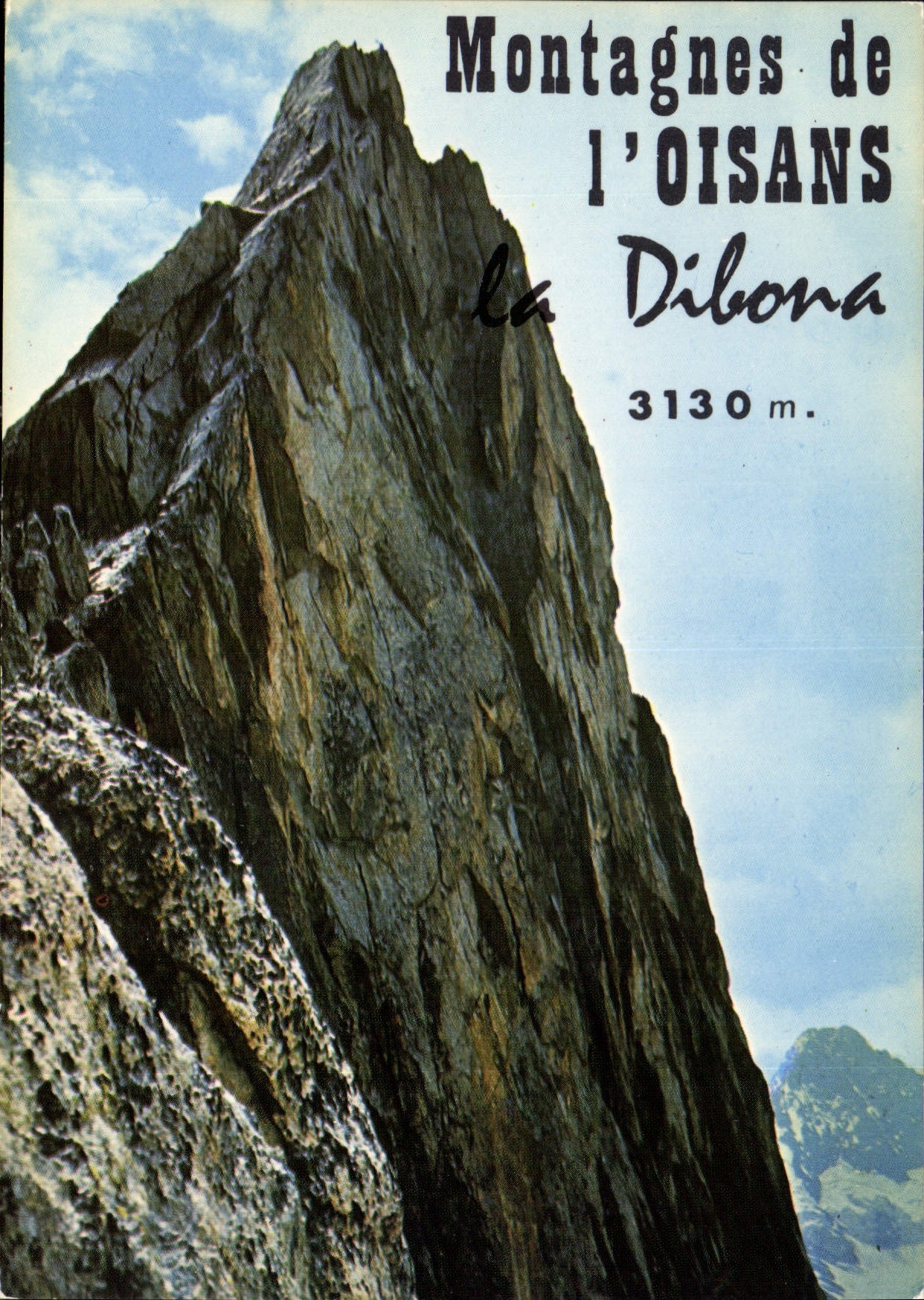 CPM Montagne de l'Oisans la Dibona