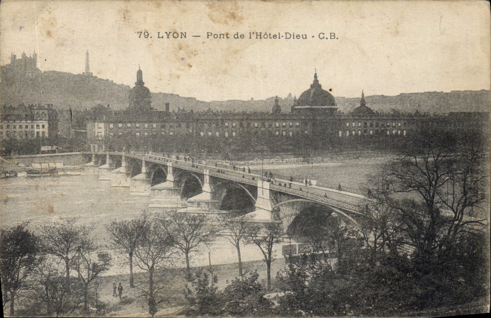 CPA Lyon Pont de l'Hotel Dieu 