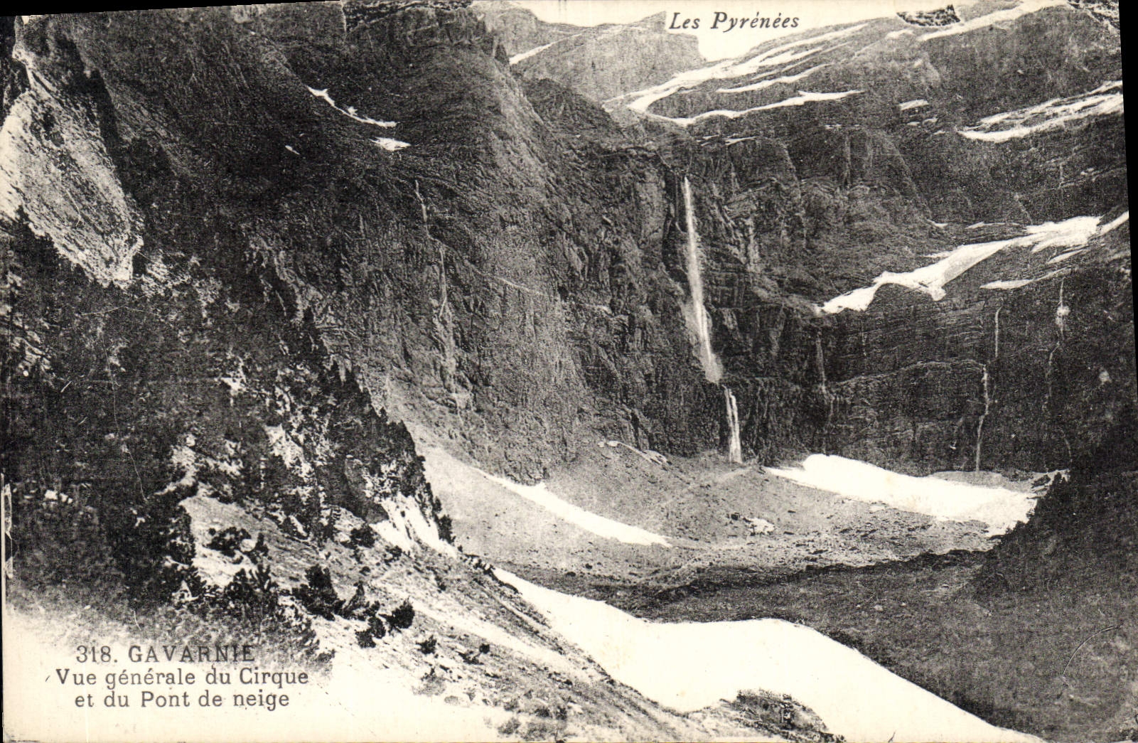 CPA Gavarnie Vue generale du Cirque et du Pont de neige 