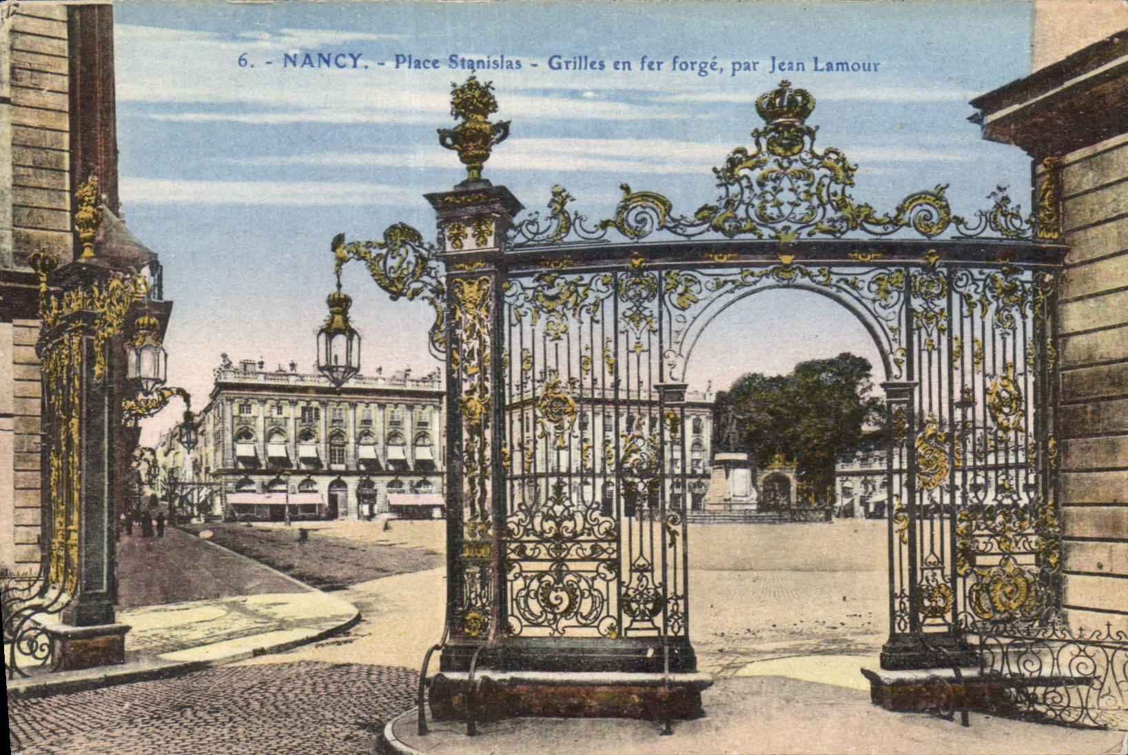 CPA Nancy Place Stanislas Grilles en fer Jean Lamour