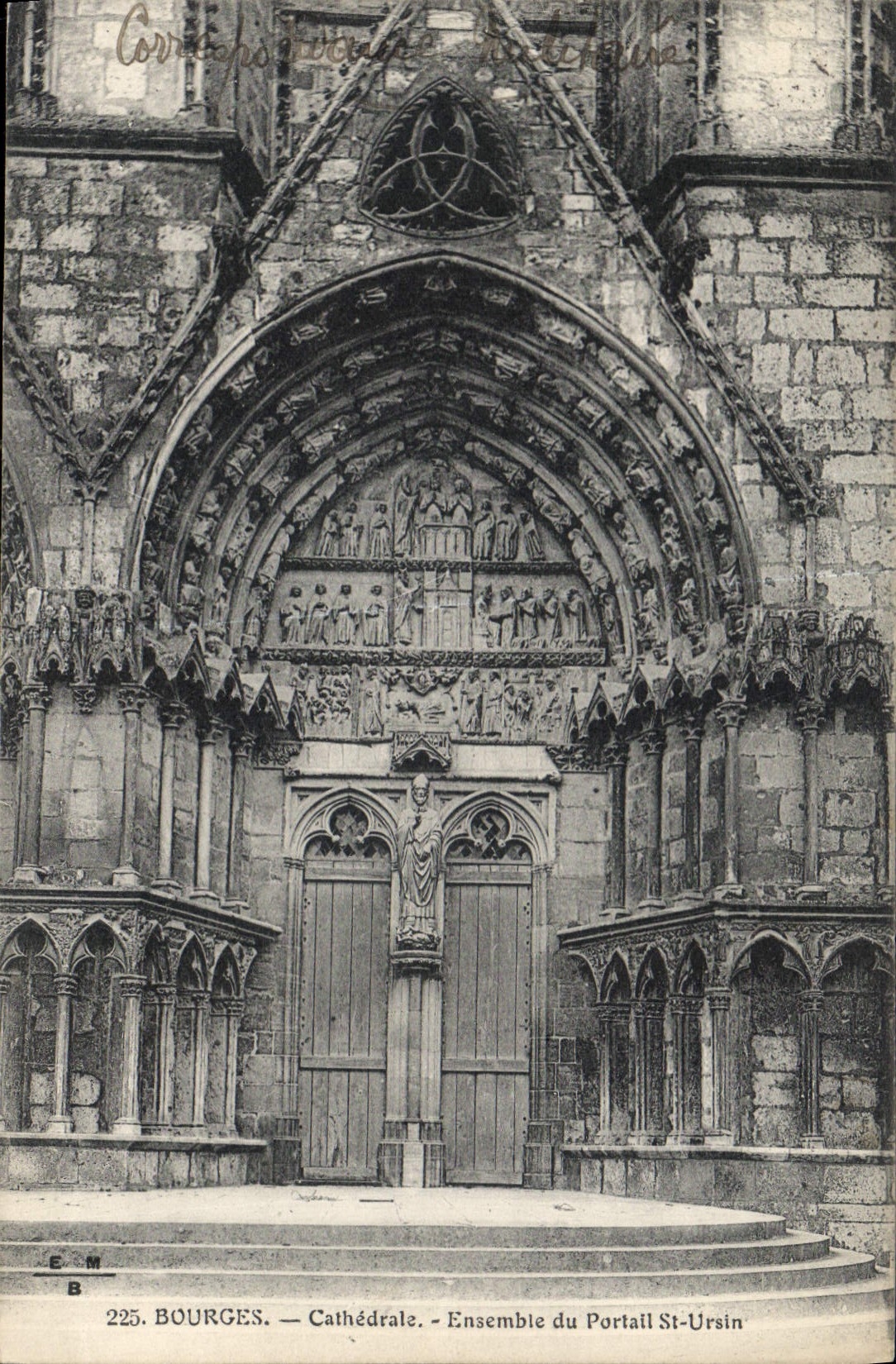 CPA Bourges Cathedrale Ensemble du Portail St Ursin 