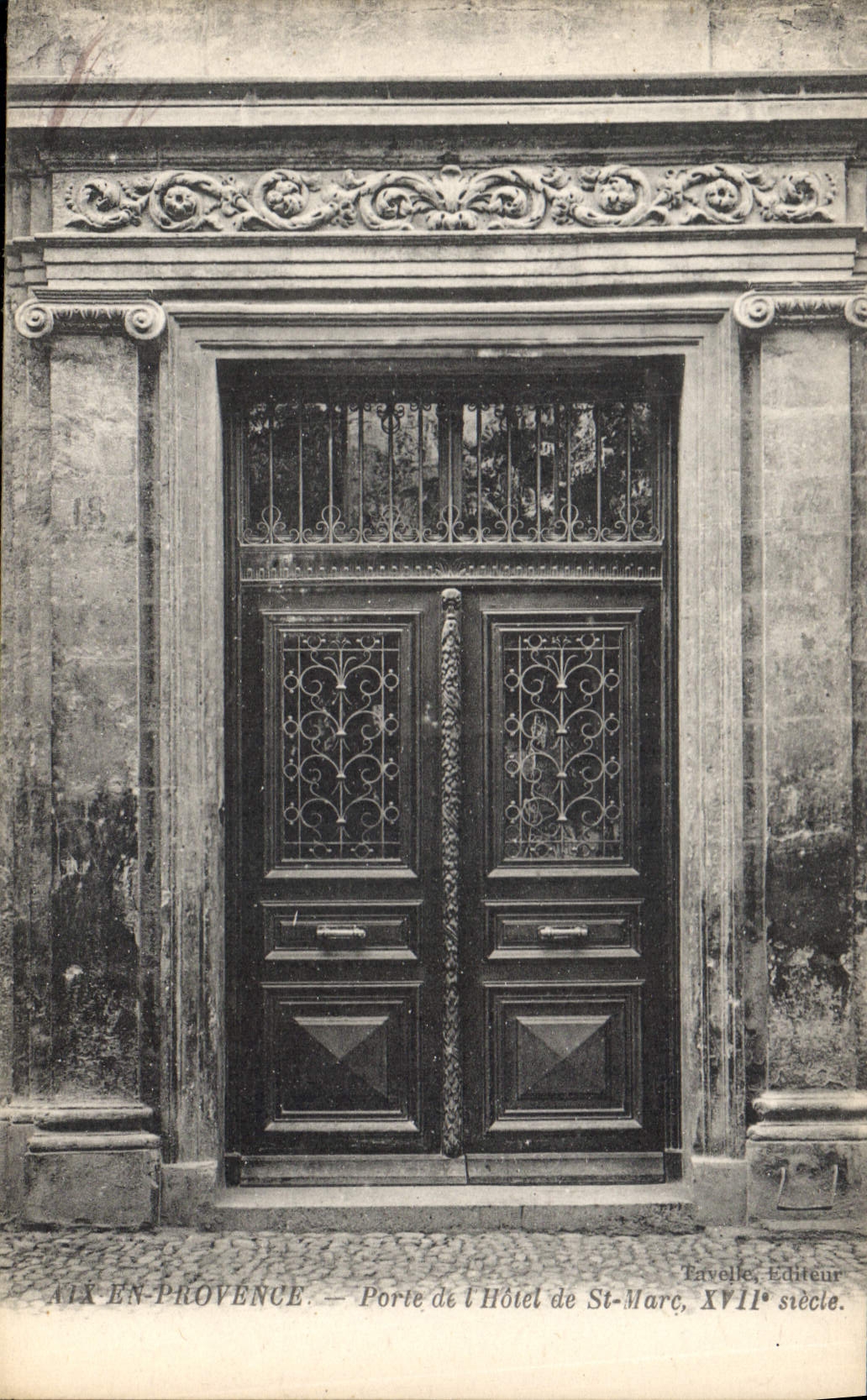 CPA Aix en Provence Porte de l'Hotel de St Marc XVII siecle 