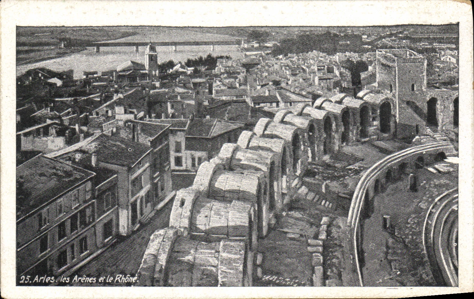 CPA Arles les Arenes et le Rhone 