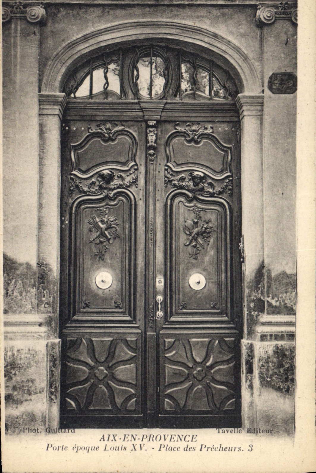 CPA Aix en Provence Porte epoque Louis XV Place des Precheurs 