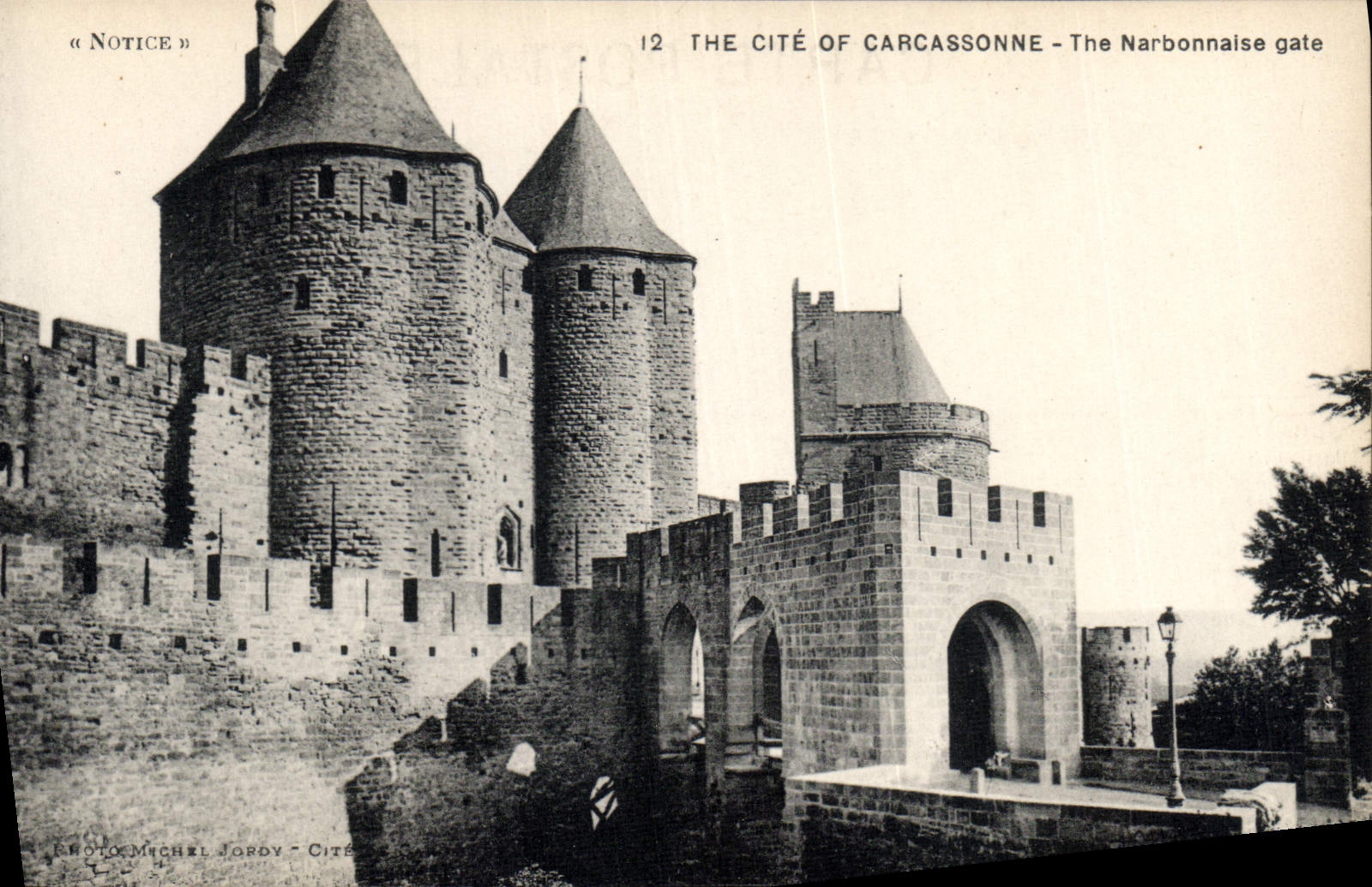 CPA The Cite of Carcassonne la Porte Narbonnaise