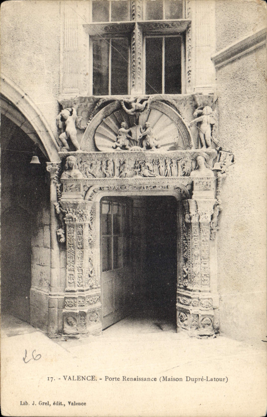 CPA Valence Porte Renaissance Maison Dupre Latour
