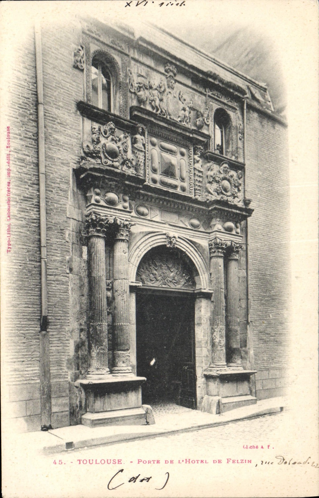 CPA Toulouse Porte de l'Hotel de Felzin 
