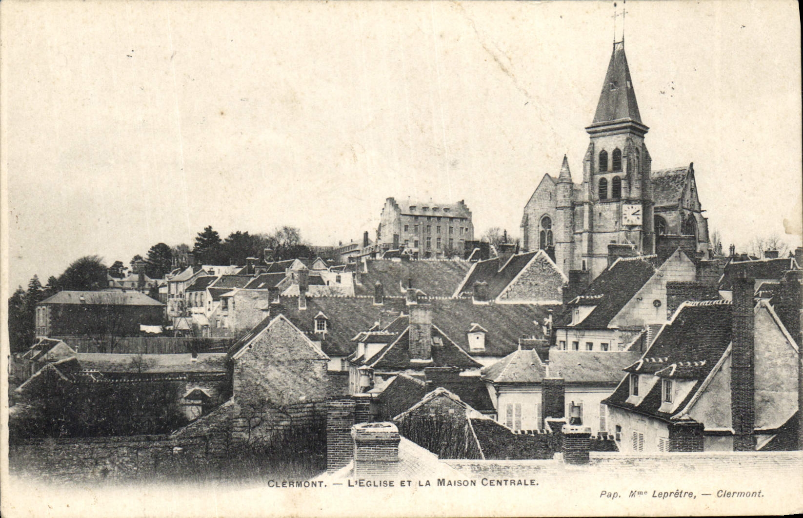 CPA Clermont l'Eglise et la Maison Centrale