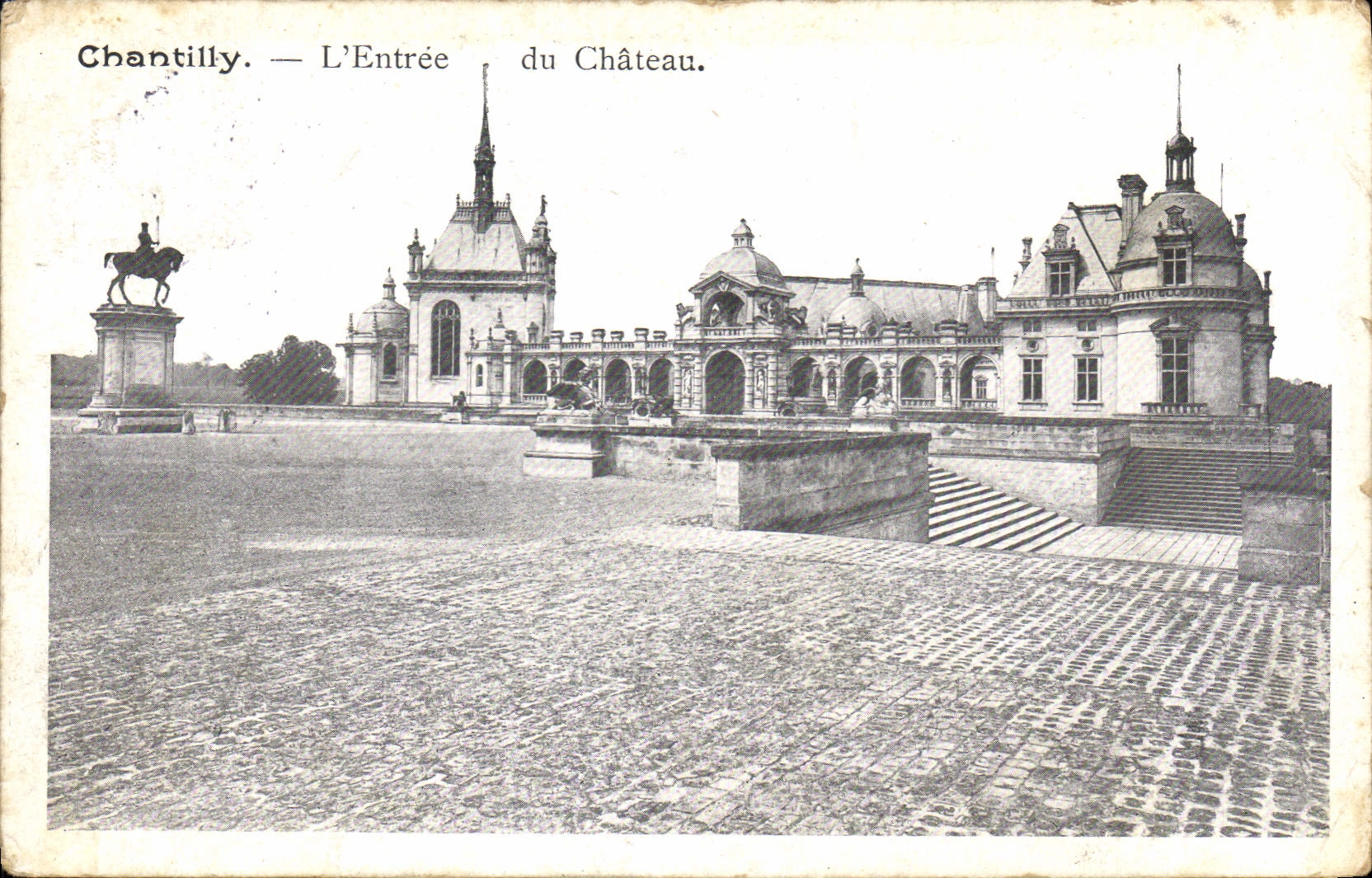CPA Chantilly L'Entree du Chateau 