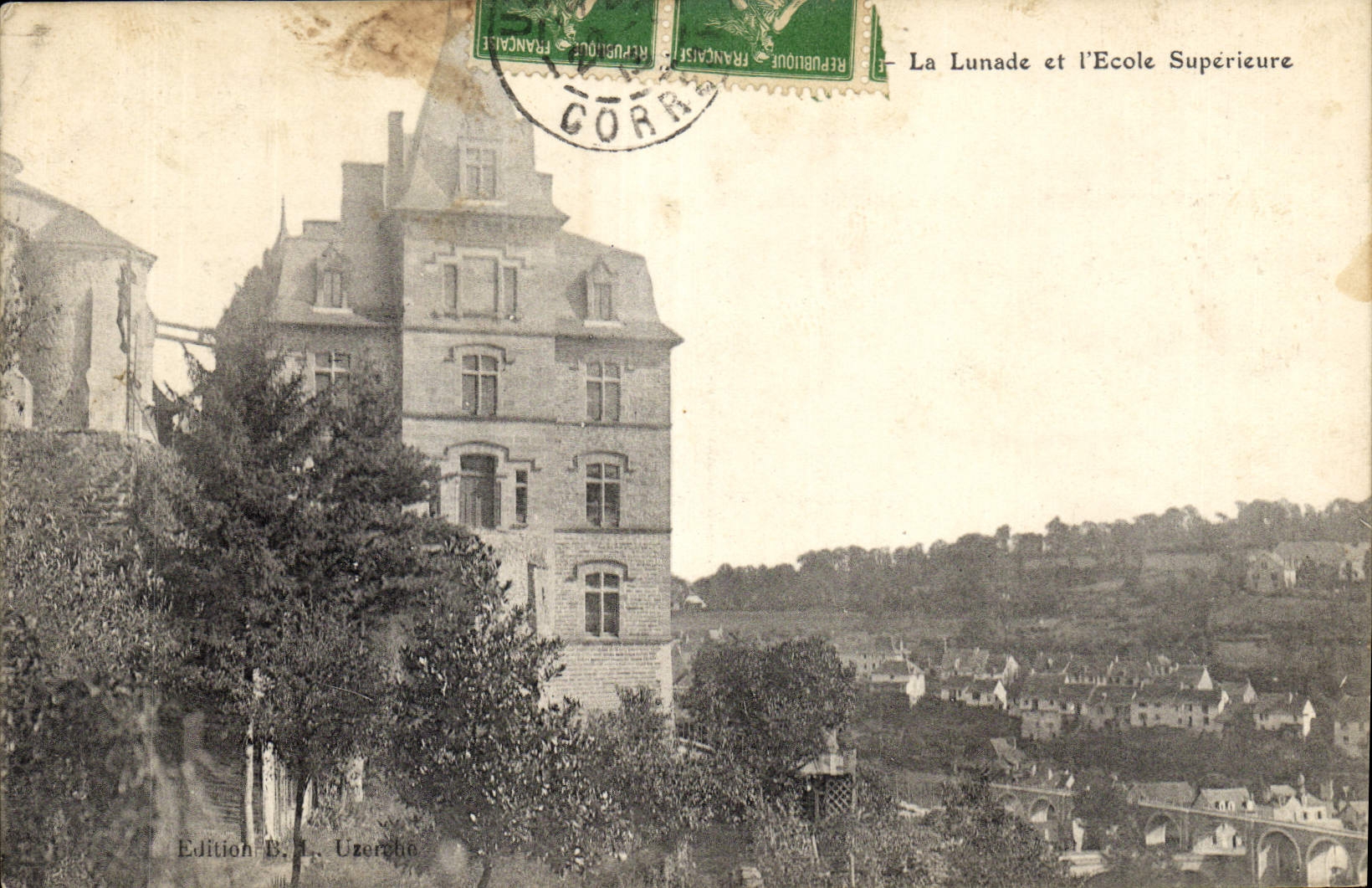 CPA La Lunade et l'Ecole Superieure 