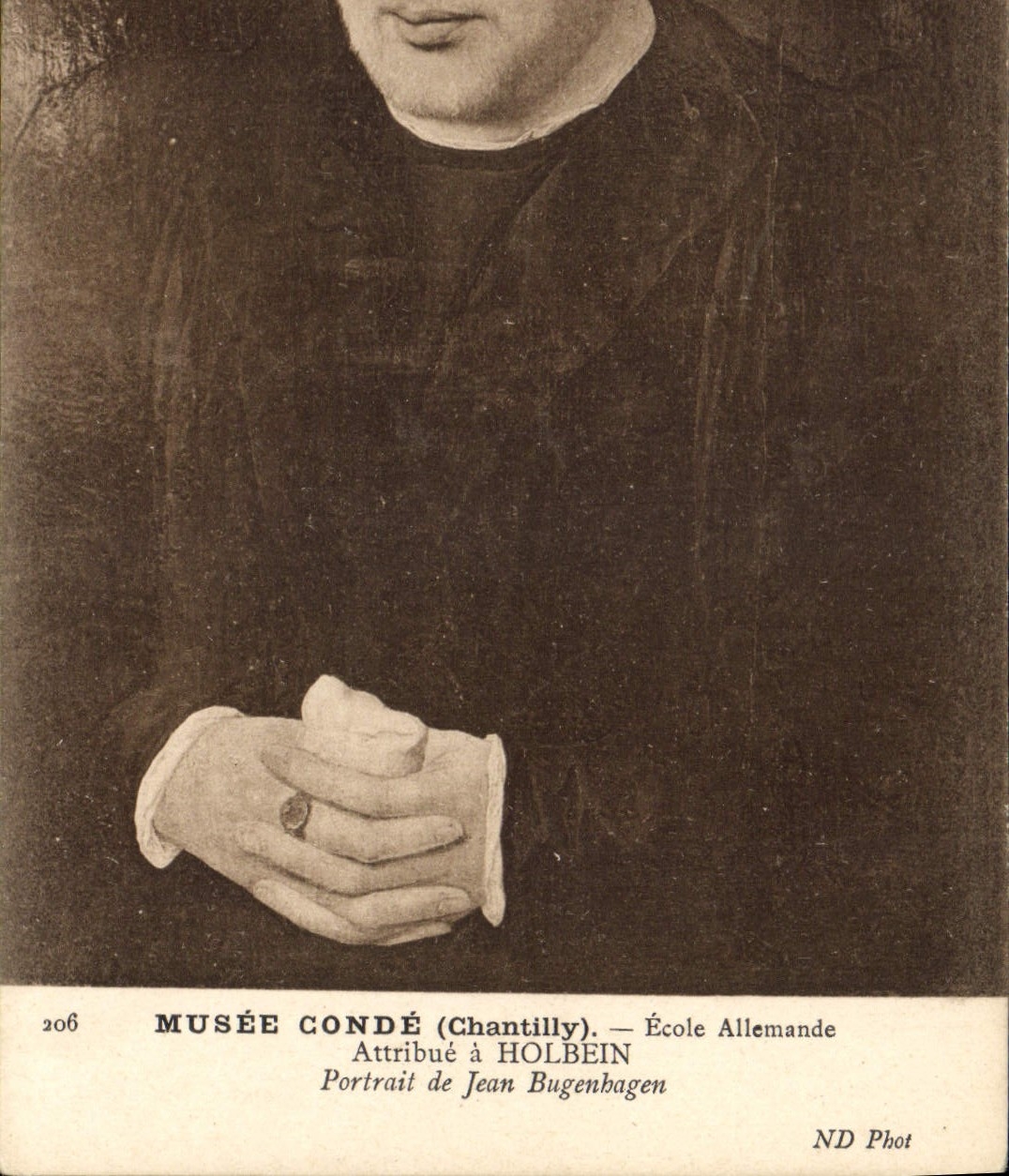 CPA Musee Conde Chantilly Ecole Allemande Attribue a Holbein Portrait de Jean Bugenbagen