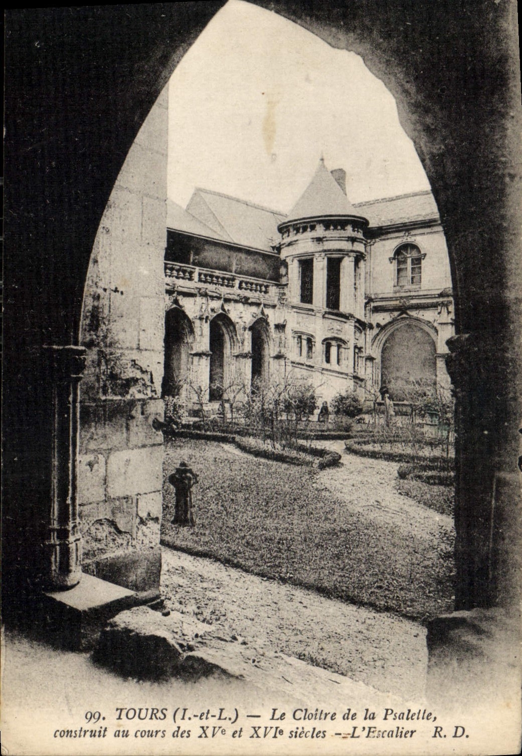 CPA Tours I et L la Cloitre de la Psalette construit au cours des XV et XVI siecles l'Escalier