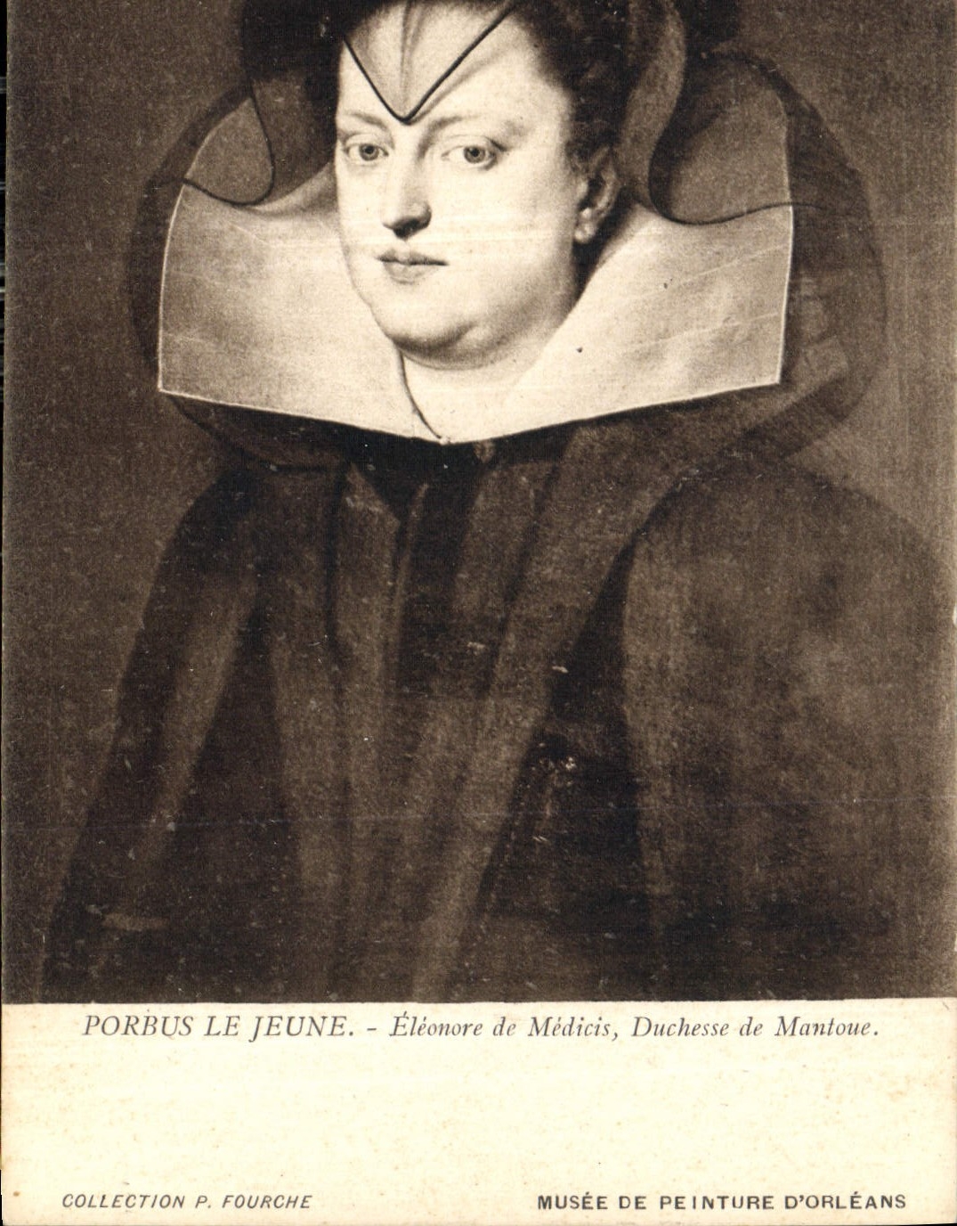 CPA Porbus le Jeune Eleonore de Medicis Duchesse de Mantoue Musee de peinture d'Orleans 