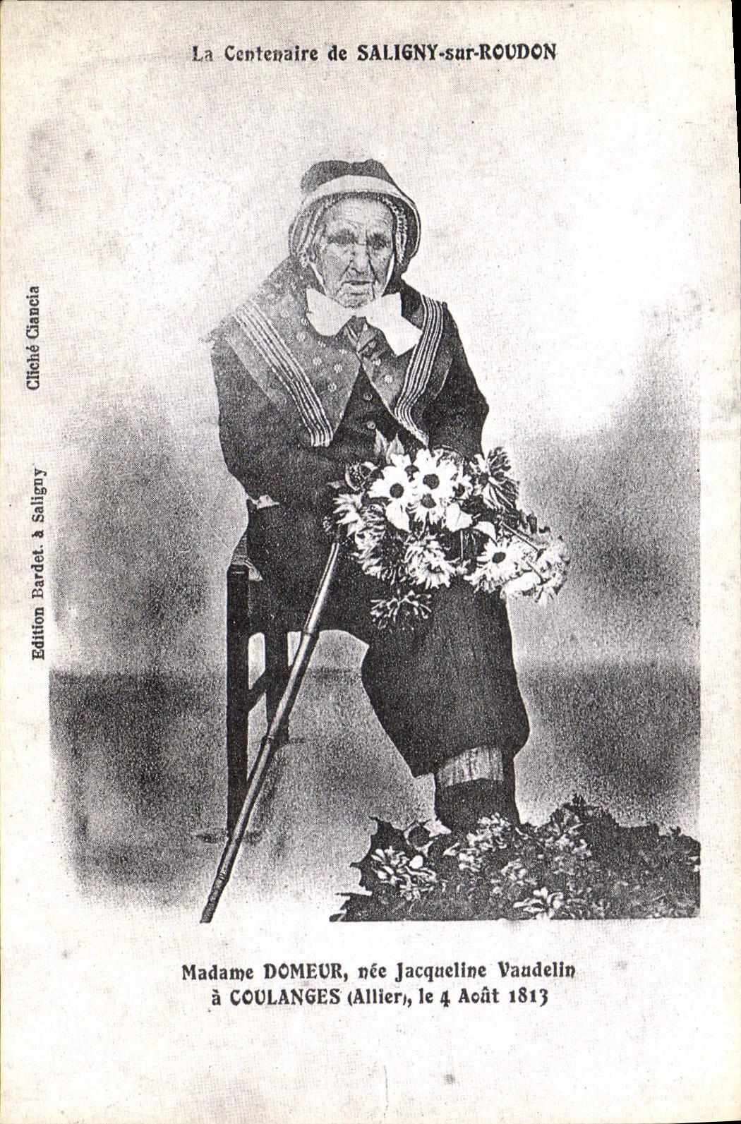 REPRO Le Centenaire de Saligny sur Roudon Madame Domeur nee Jacqueline Vaudelin a Coulanges Allier