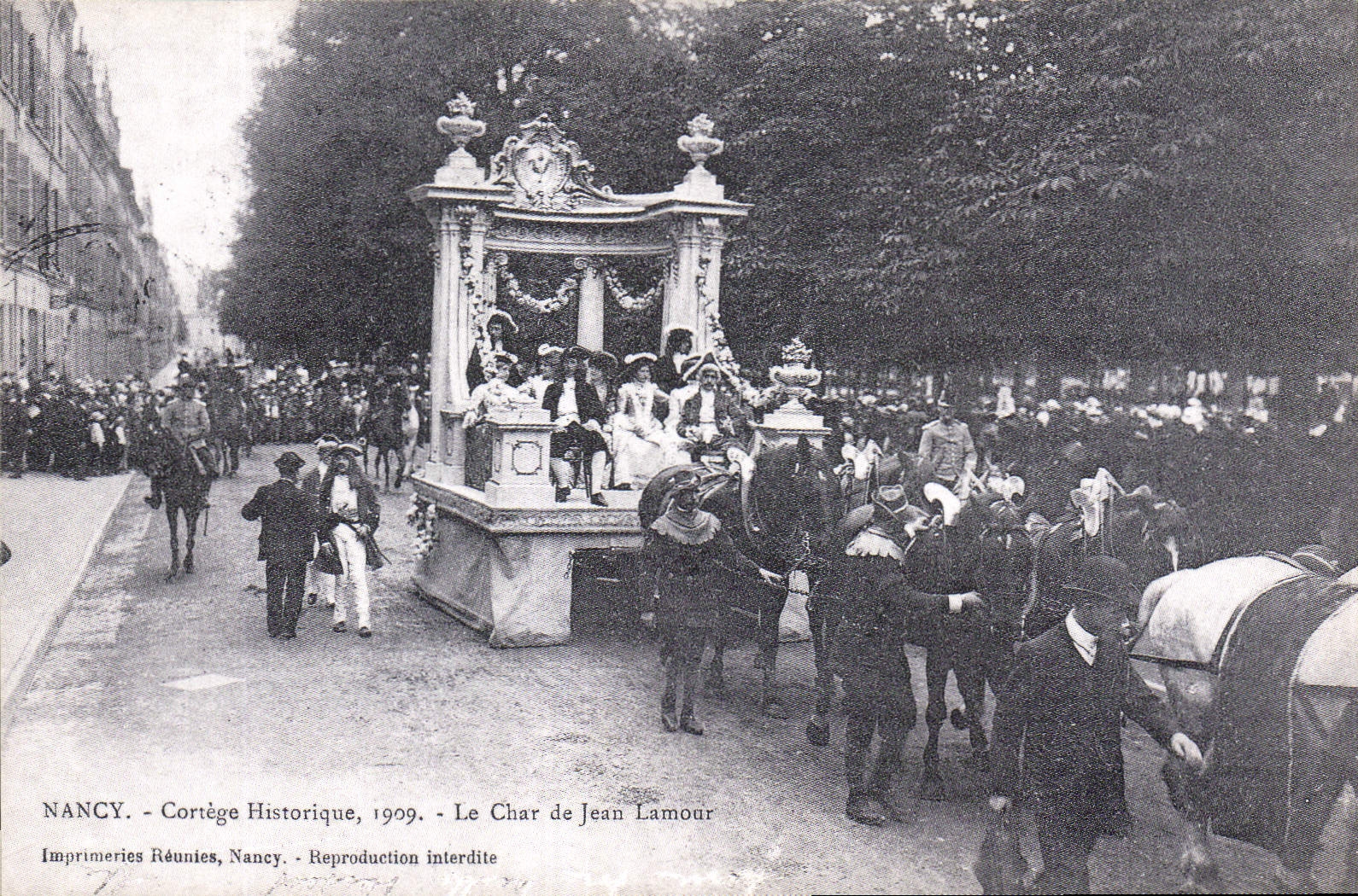 REPRO Nancy Cortege Historique 1909 Le Char de Jean Lamour