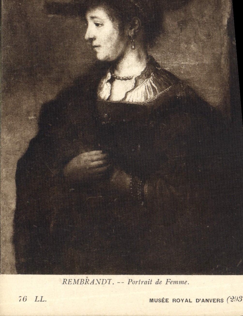 CPA Rembrandt Portrait de Femme Musee Royal D'Anvers 