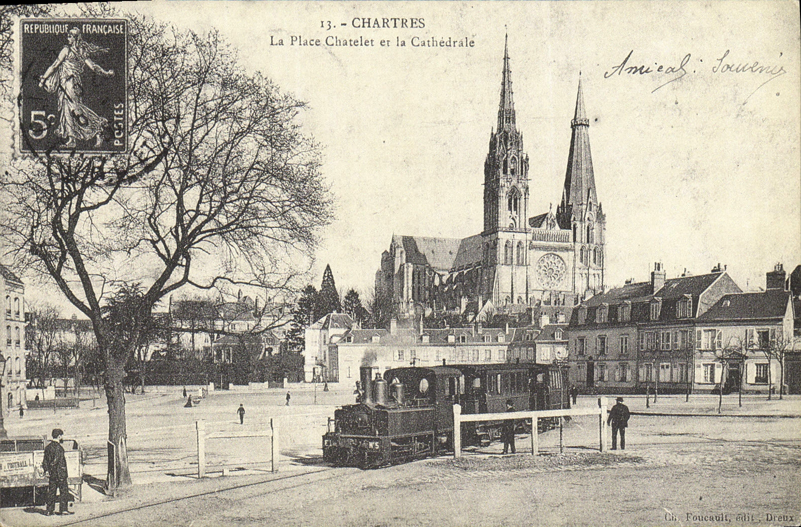 REPRO Chartres La Place Chatelet et la Cathedrale Train