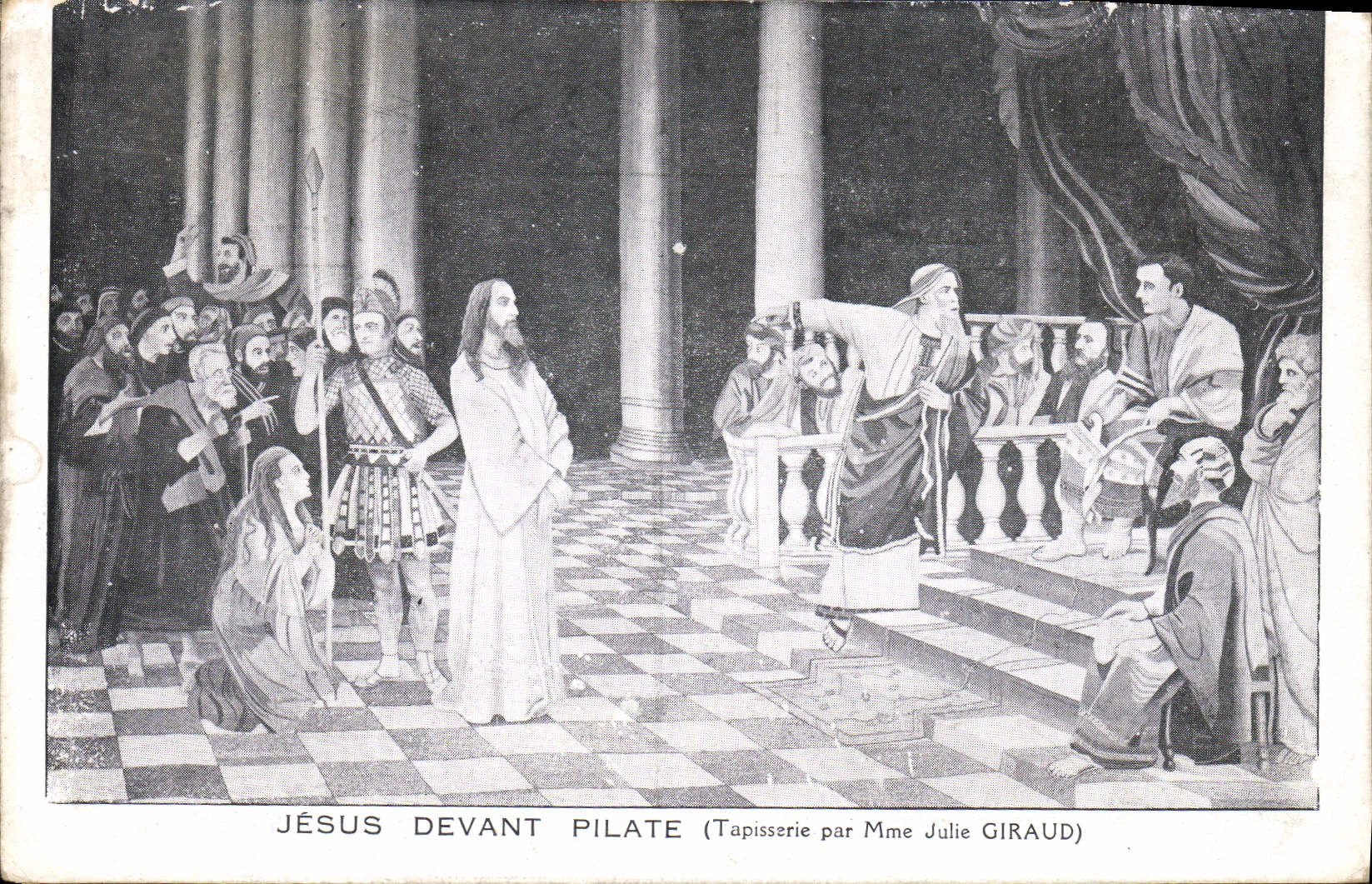 CPA Jesus devant Pilate Tapisserie par Mme Julie Giraud 