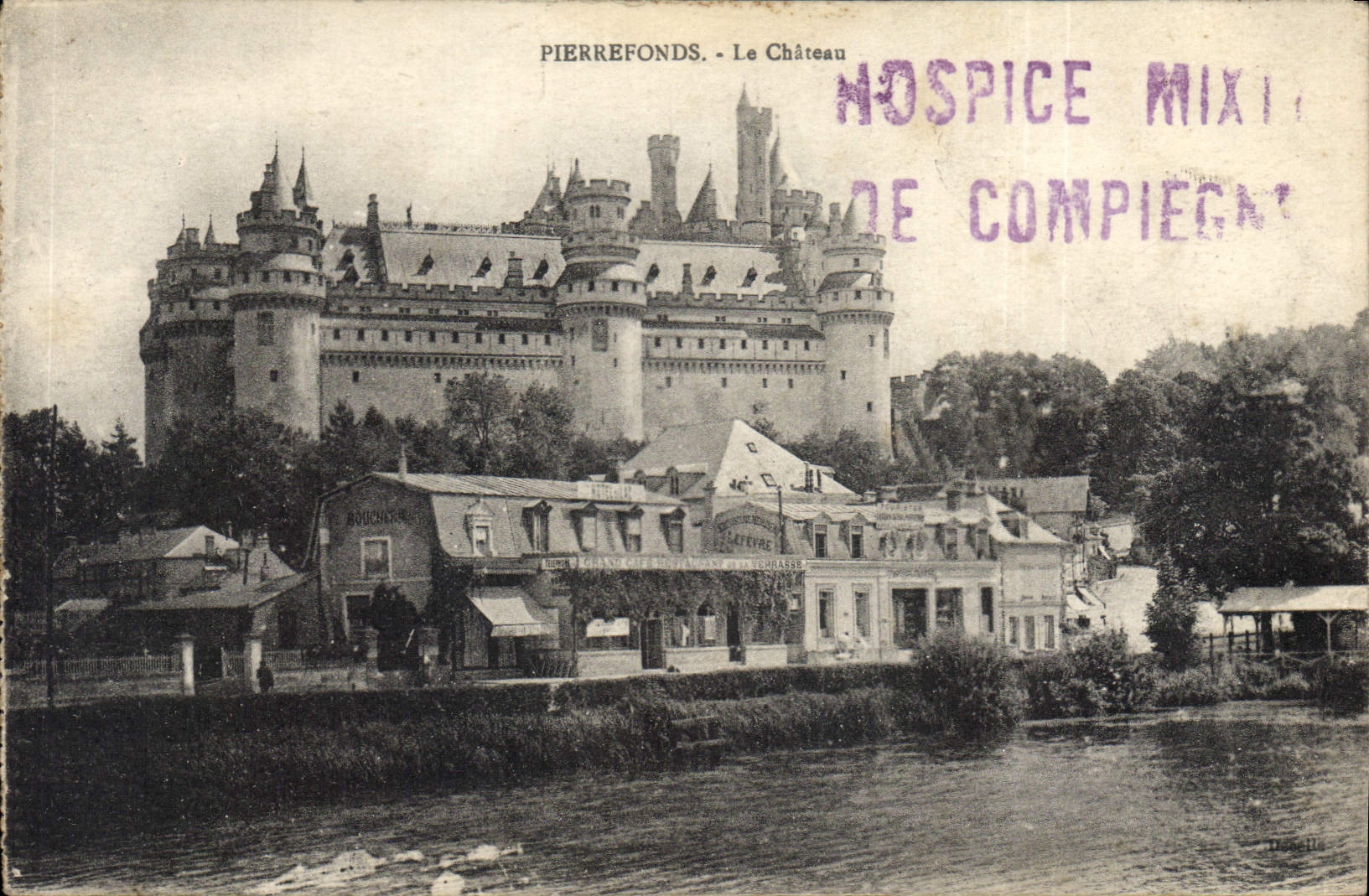 CPA Pierrefonds Le Chateau 