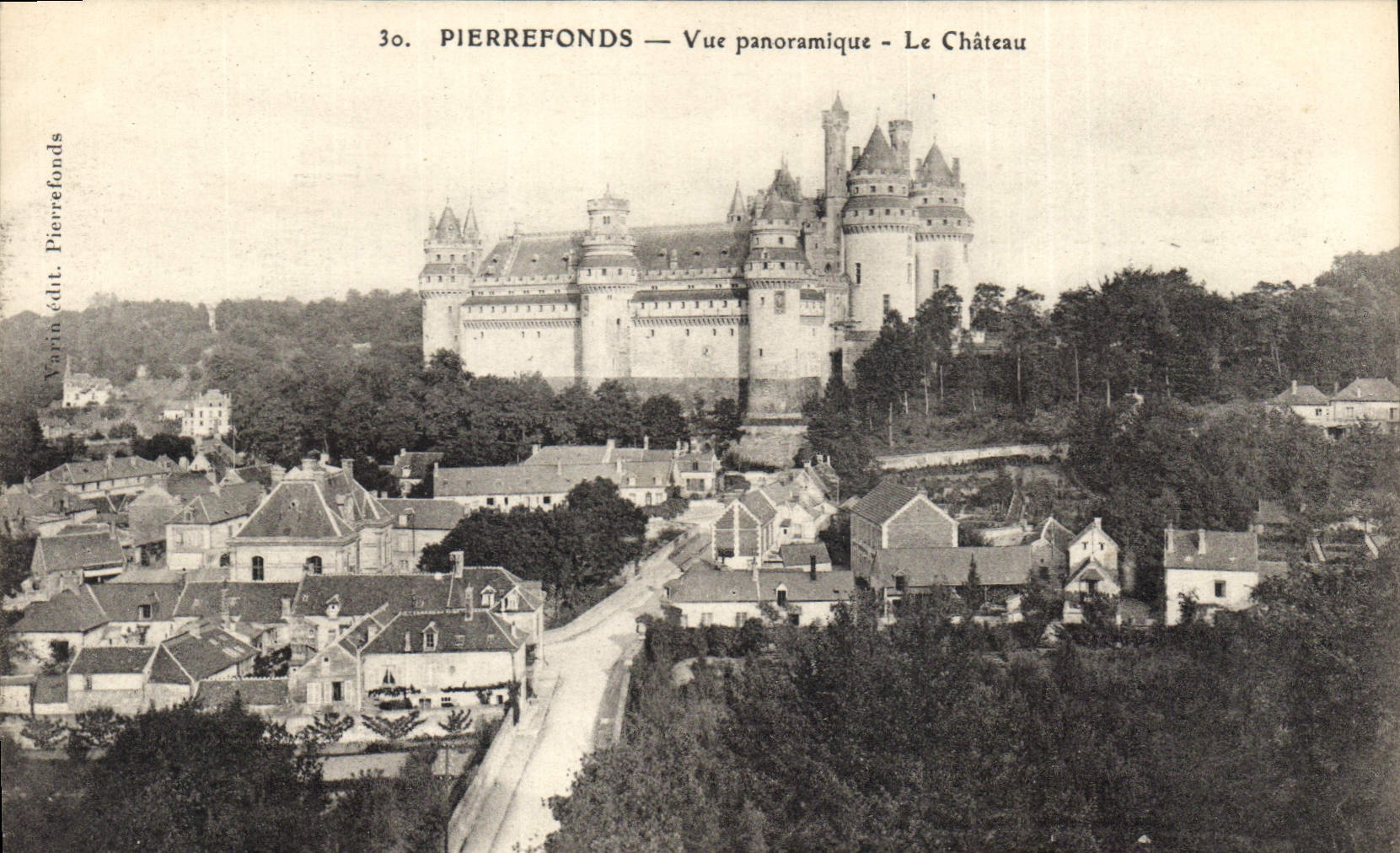 CPA Pierrefonds Vue panoramique Le Chateau 