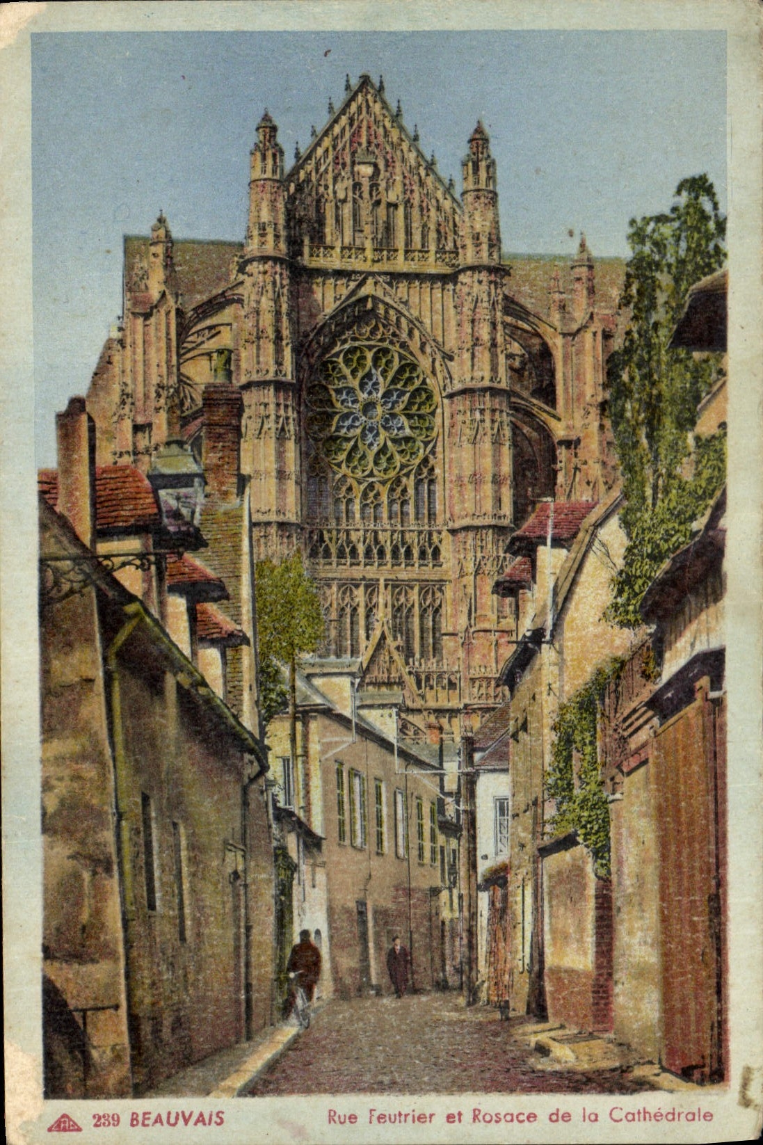 CPA Beauvais Rue Feautrier et Rosace de la Cathedrale