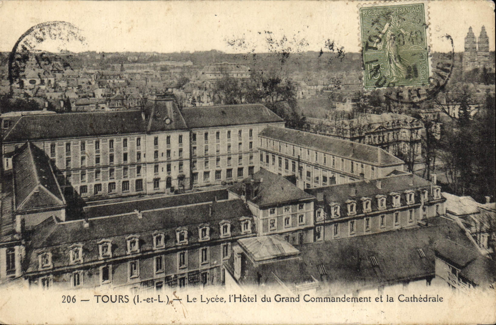 CPA Tours Le Lycee l'Hotel du Grand Commandement et la Cathedrale 