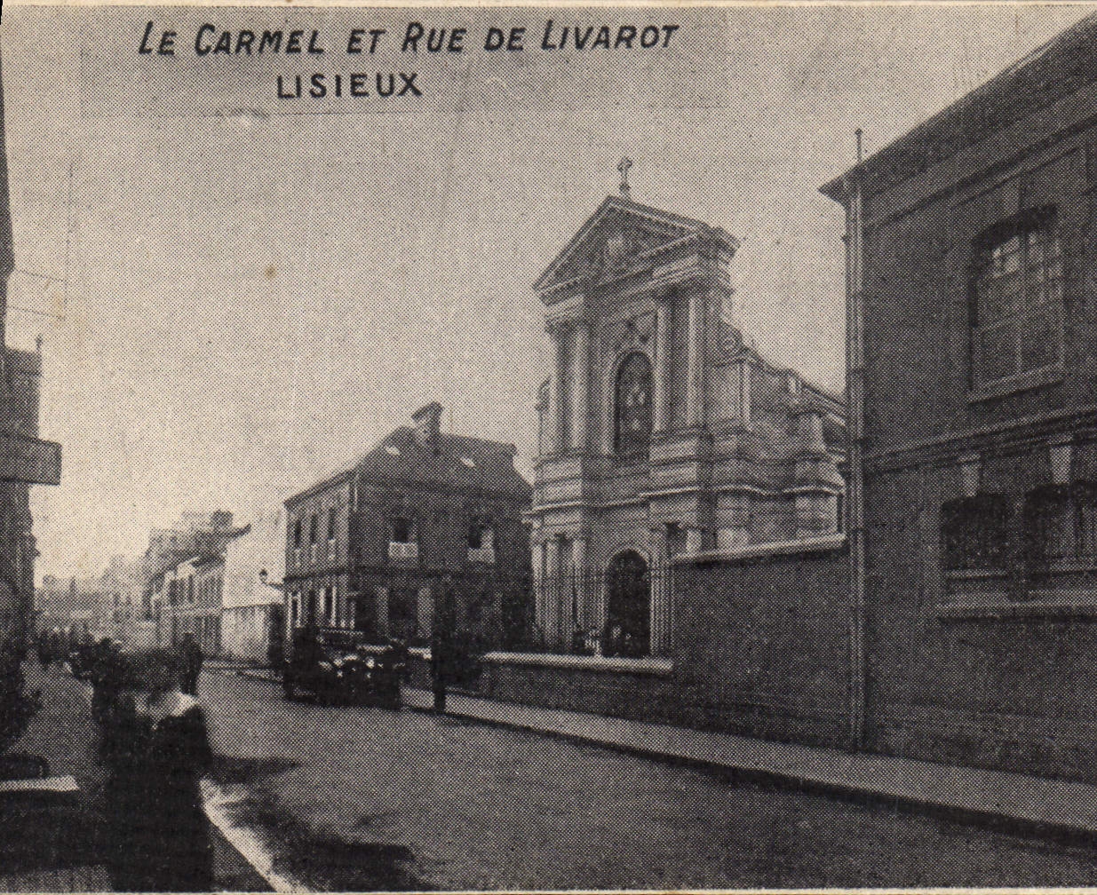 CPA Le Carmel et Rue de Livarot Lisieux 