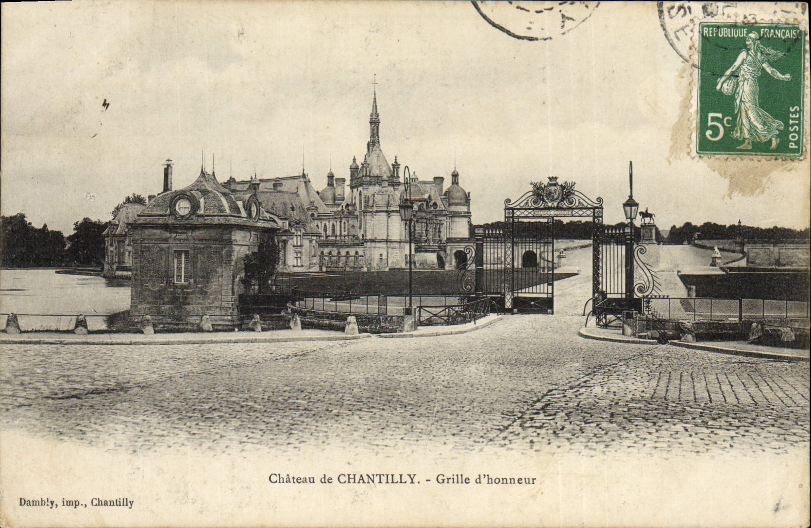 CPA Chateau de Chantilly Grille d'honneur 