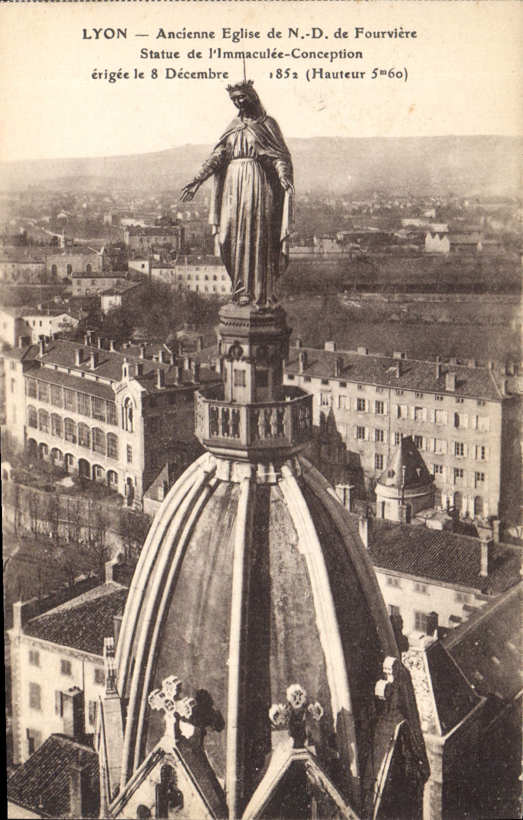 CPA Lyon Ancienne eglise de N D de Fourviere Statue de l'Imaculee Conception 