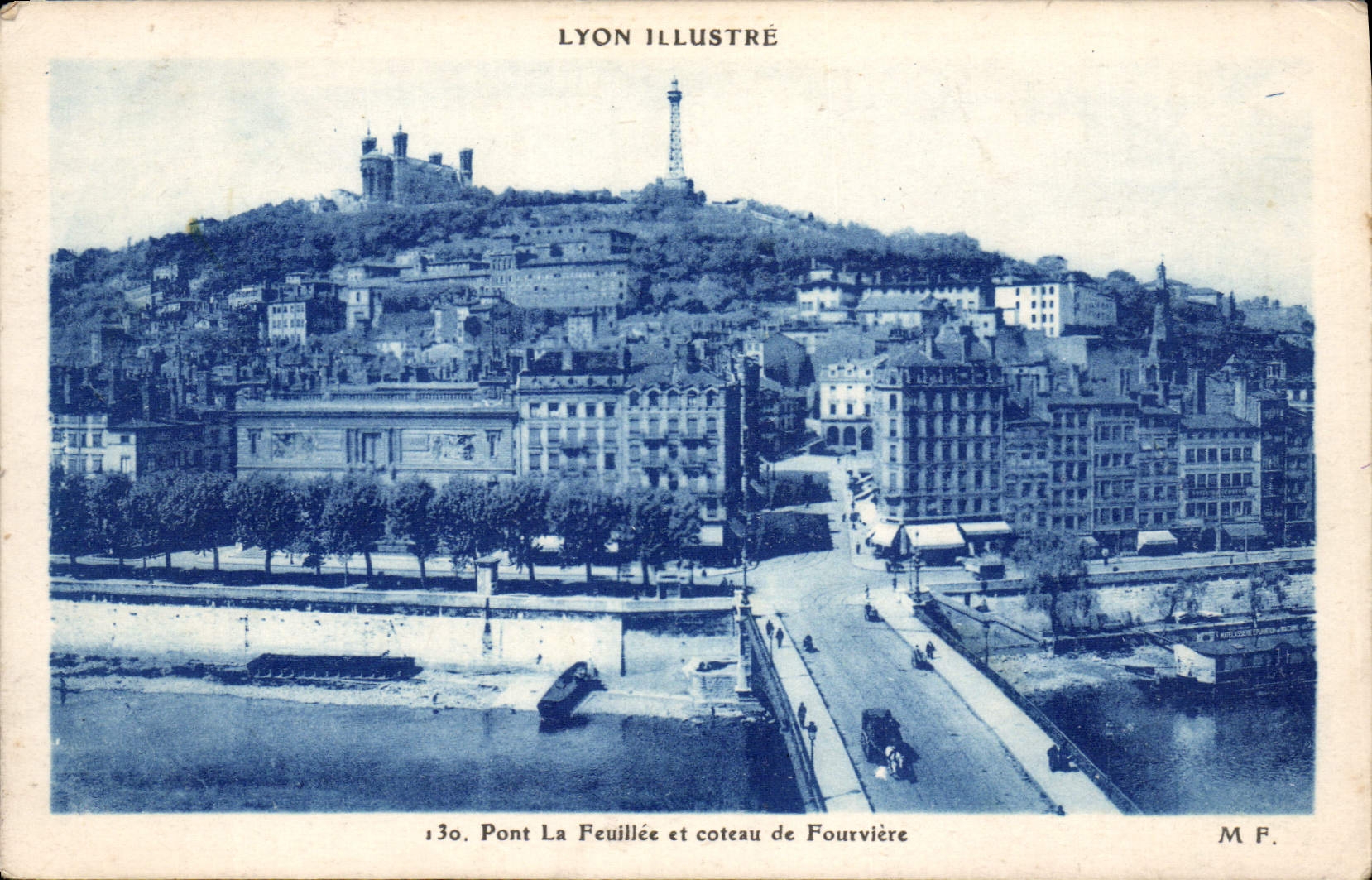 CPA Lyon Illustre Pont la Feuillee et coteau de Fourviere 