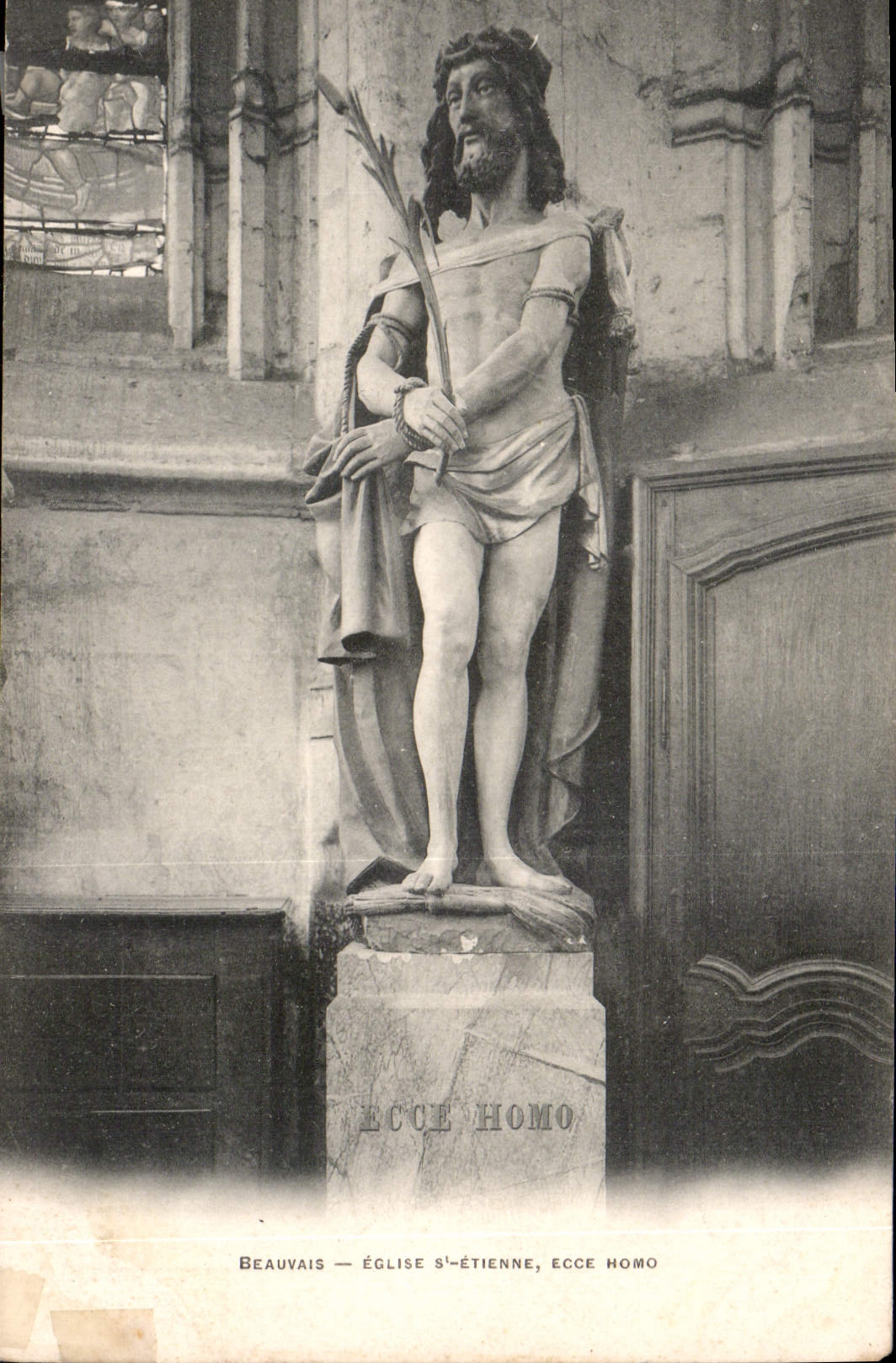 CPA Beauvais Eglise St Etienne Ecce Nomo