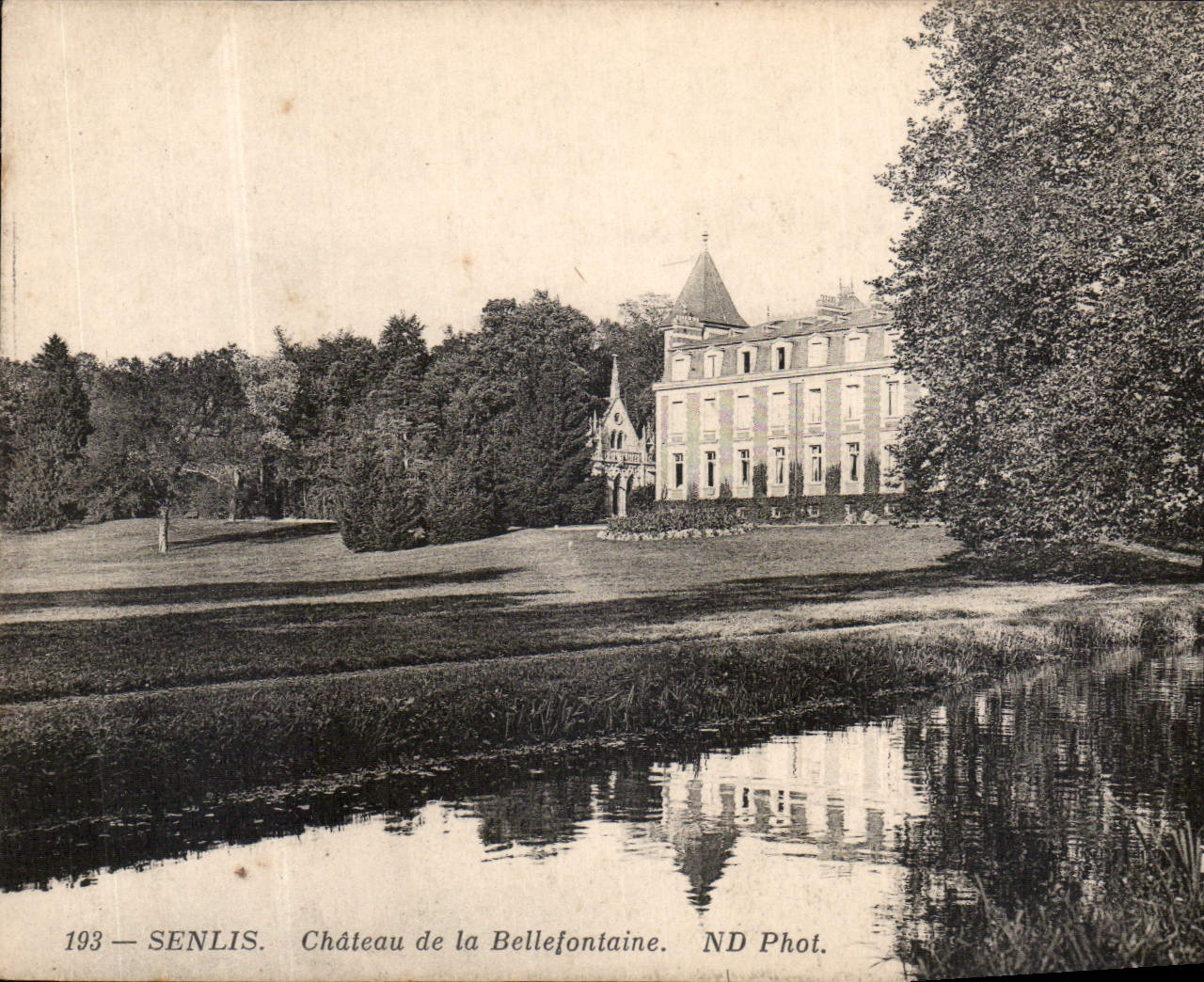 CPA Senlis Chateau de la Bellefontaine 