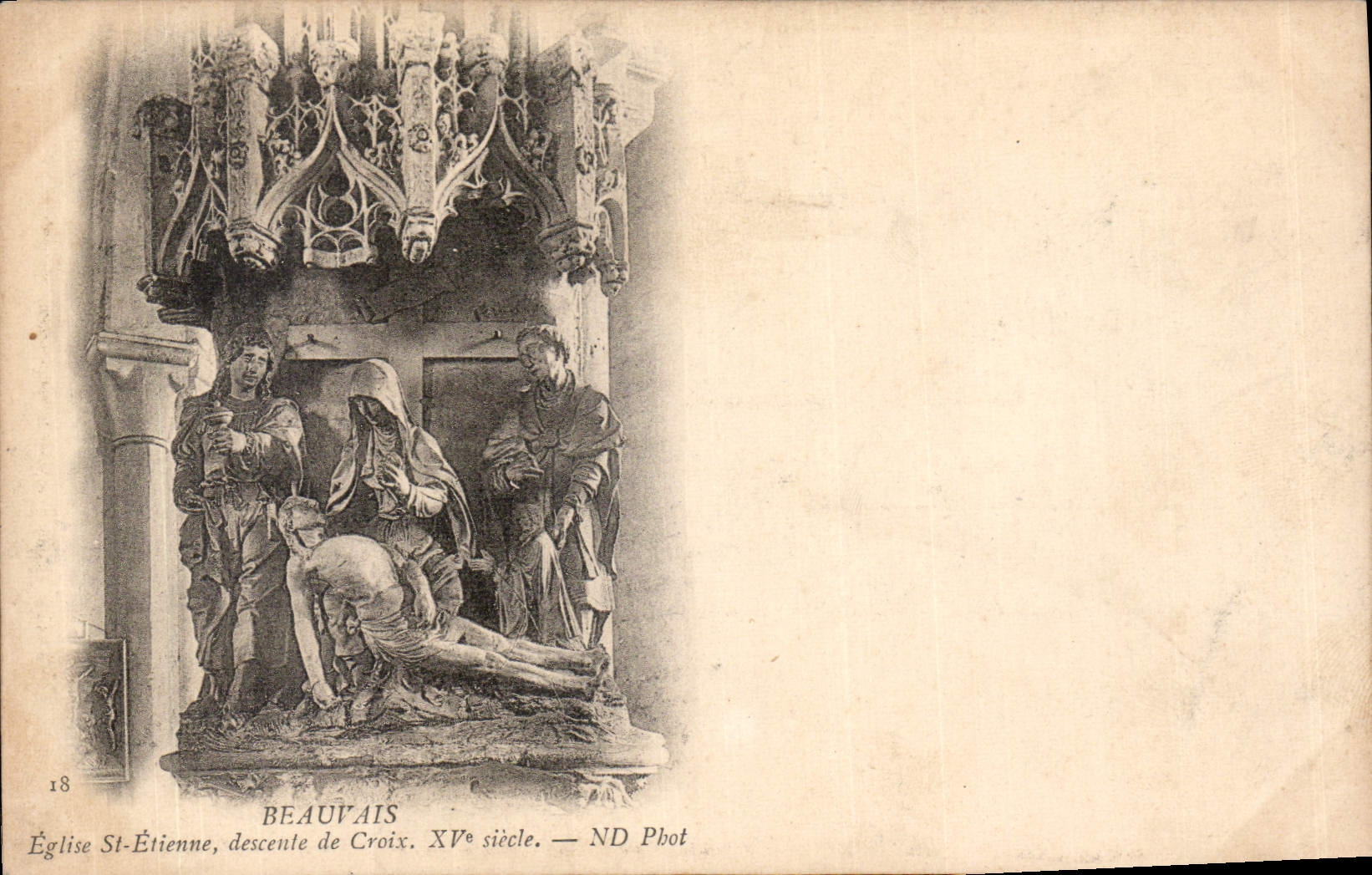 CPA Beauvais Eglise St Etienne descente de Croix XV siecle 