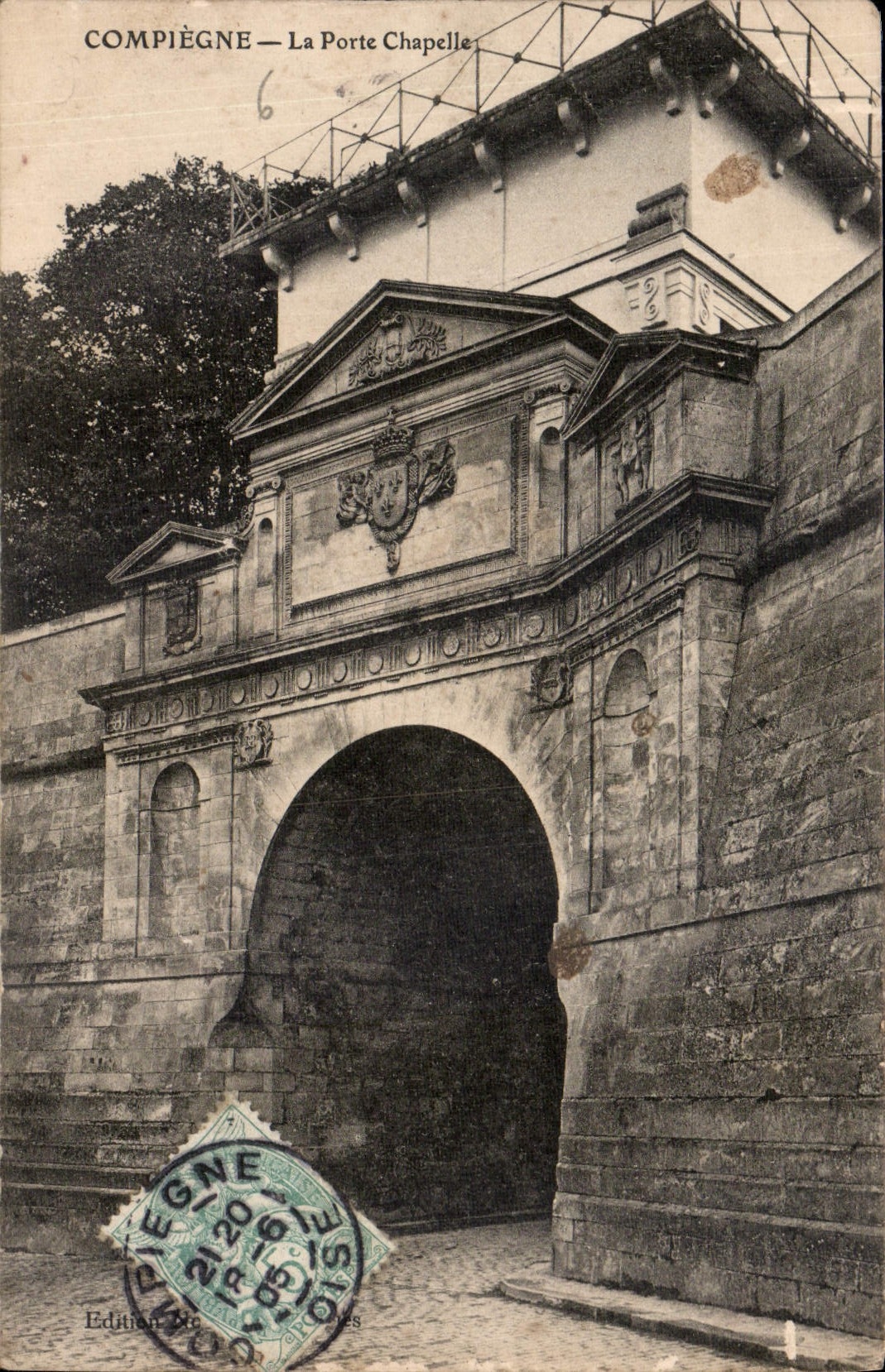 CPA Compiegne la Porte Chapelle 