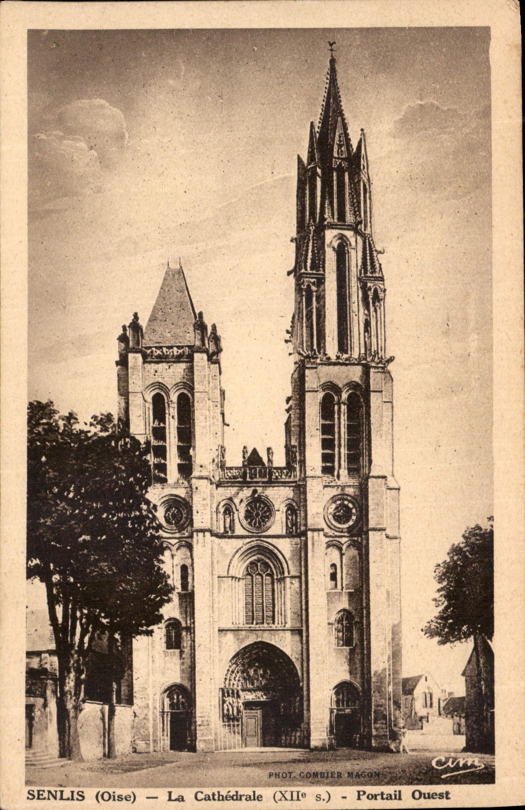 CPA Senlis Oise la Cathedrale XIIs Portail Ouest 