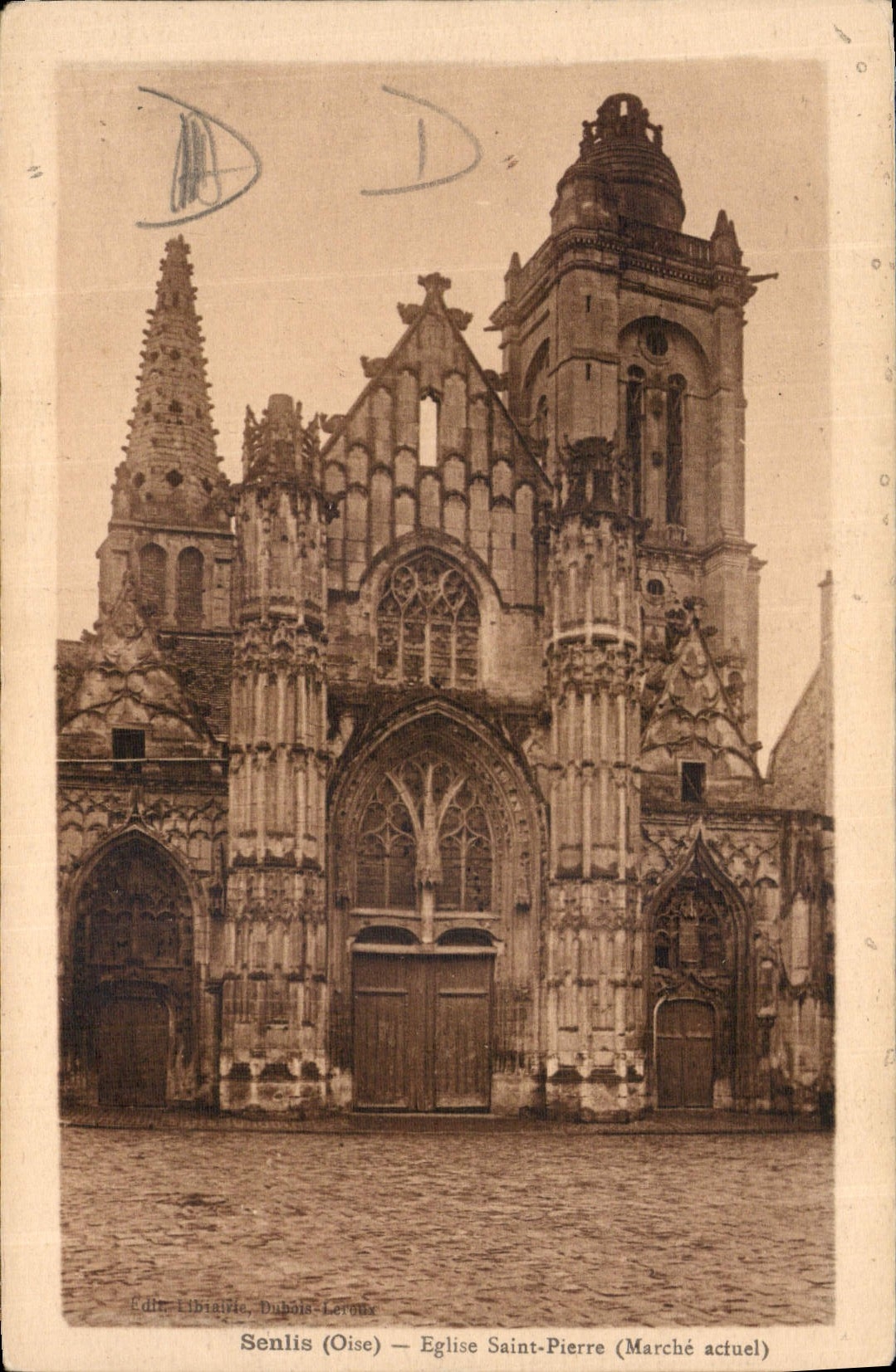 CPA Senlis Oise Eglise Saint Pierre Marche actuel 