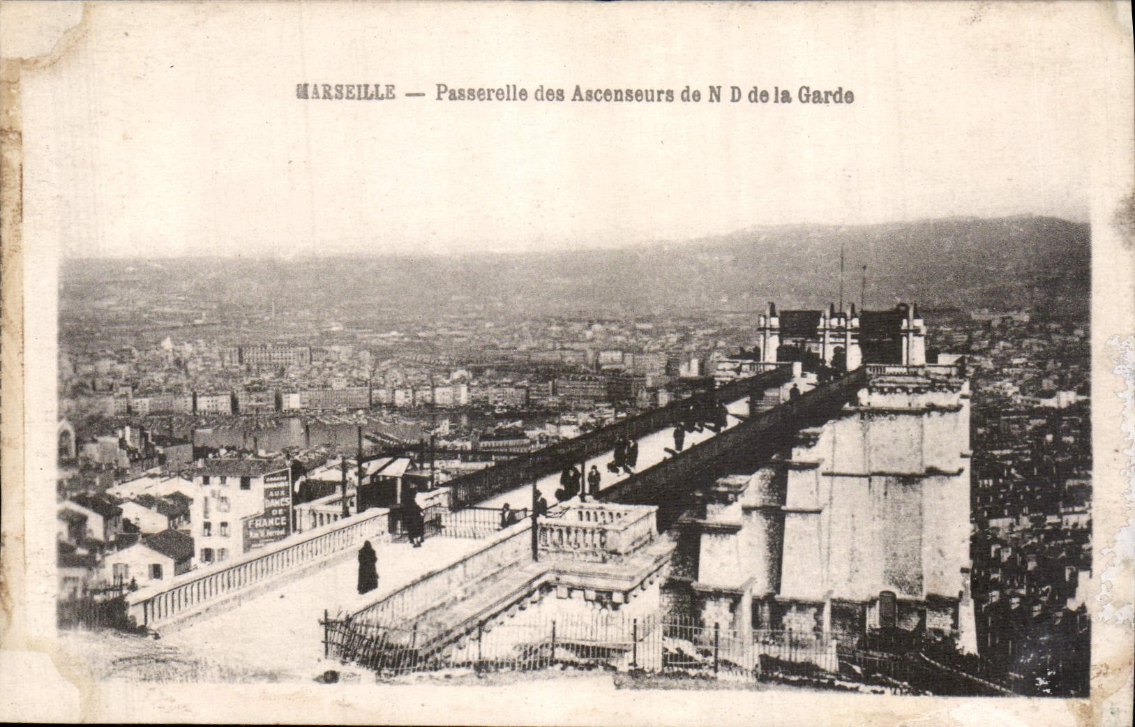 CPA Marseille Passerelle des Ascenseurs de N D de la Garde 